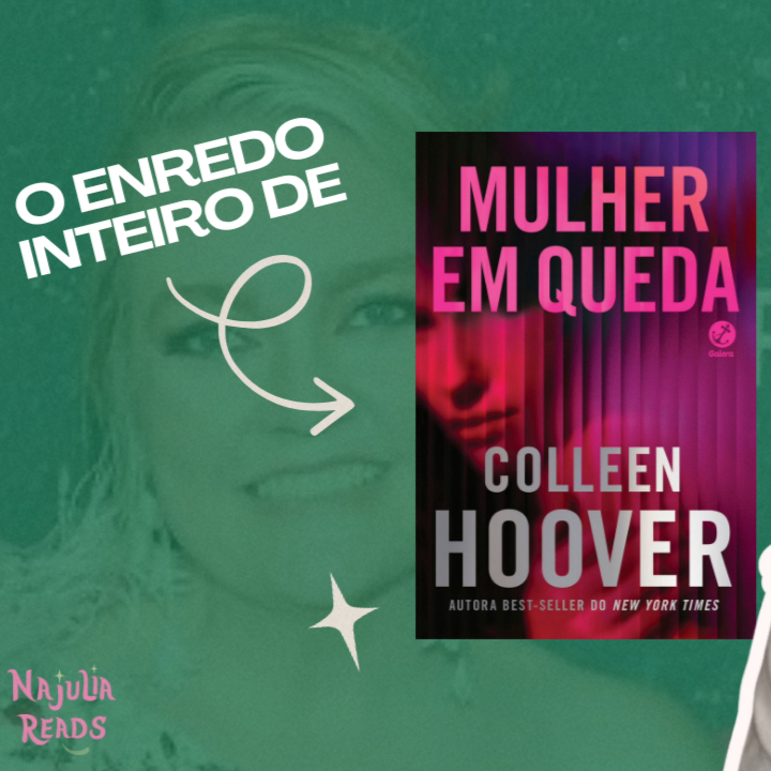 #34: O enredo inteiro de… Mulher em Queda!