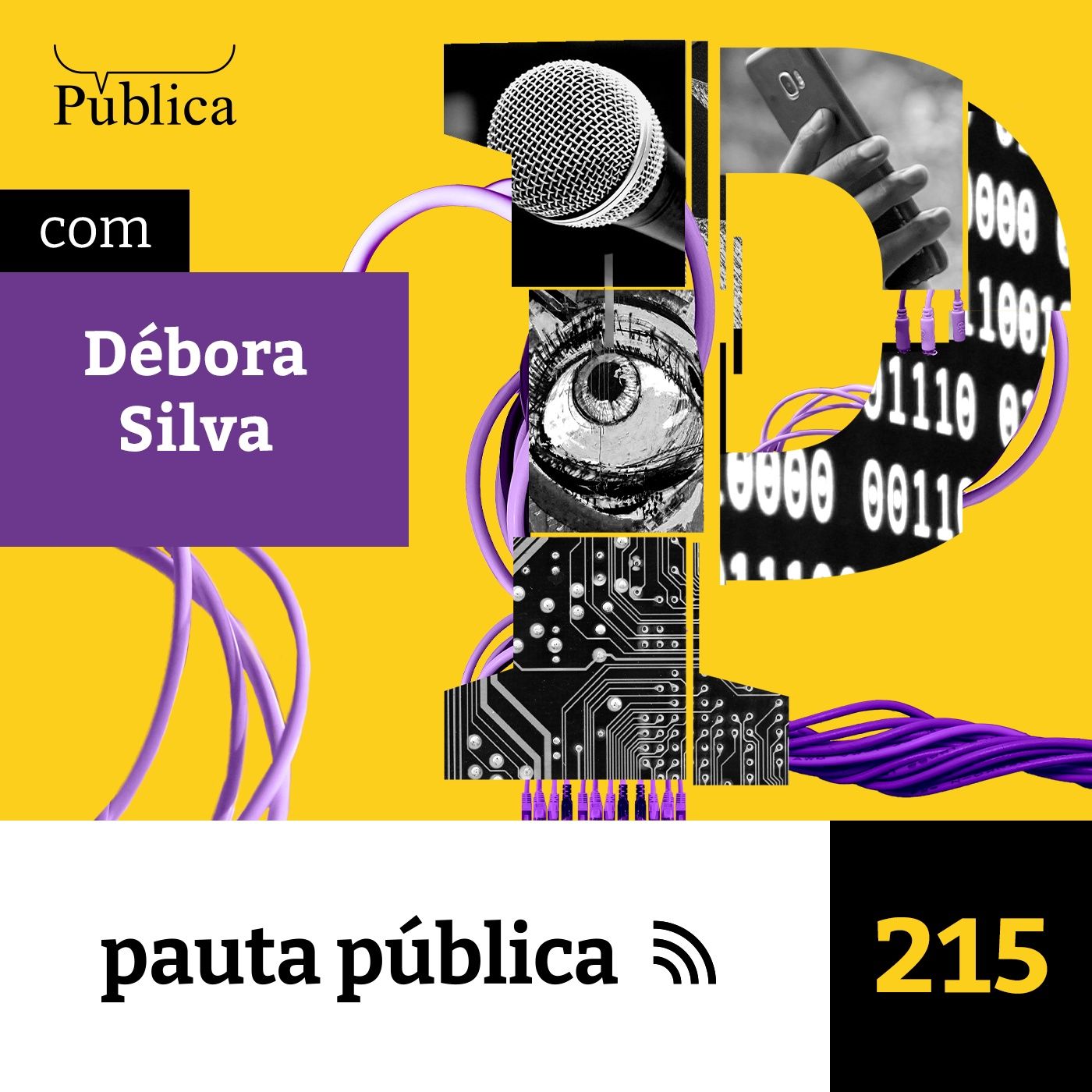 As bravas: a luta das Mães de Maio - com Débora Silva