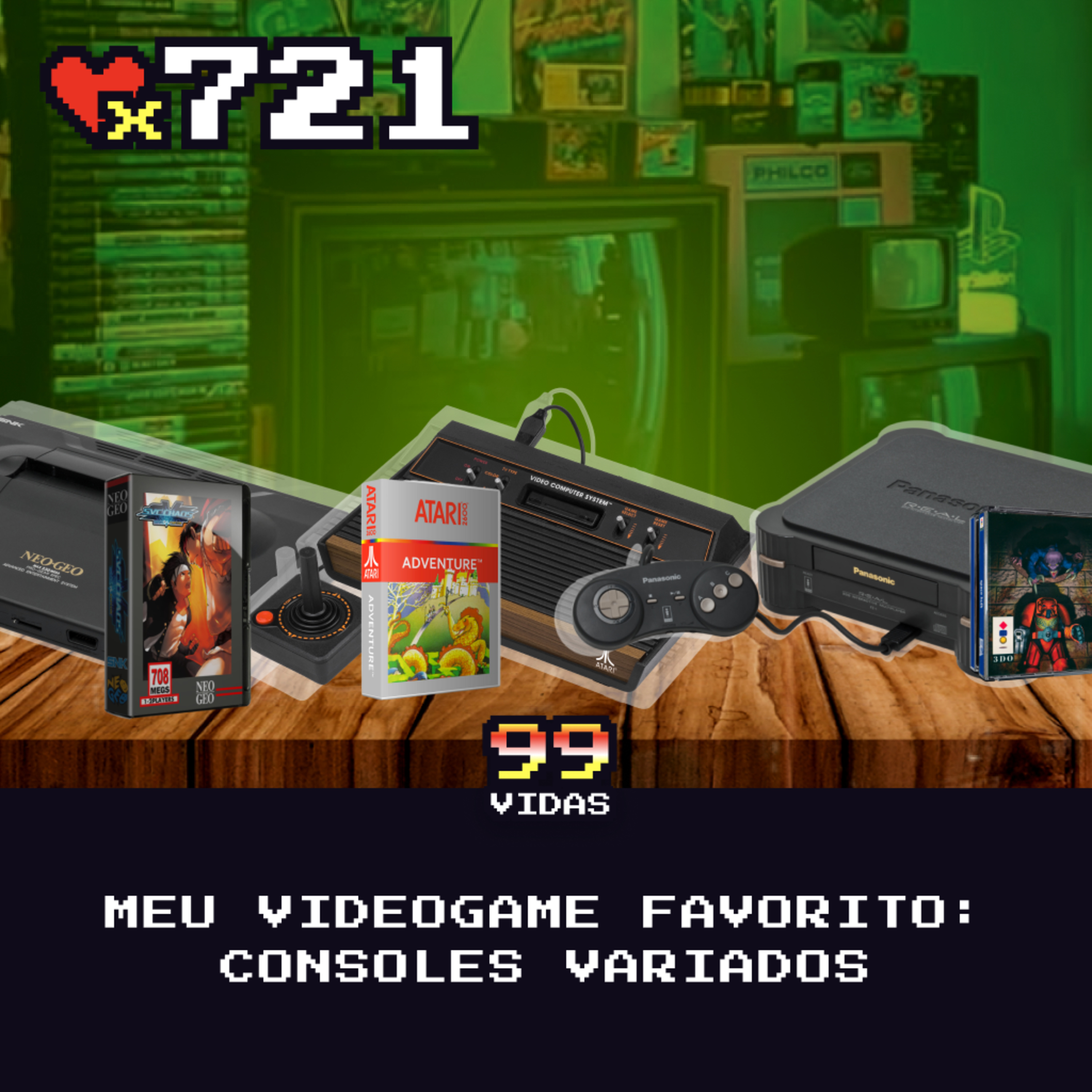 99Vidas 721 - Meu Videogame Favorito (Consoles Variados) cover art