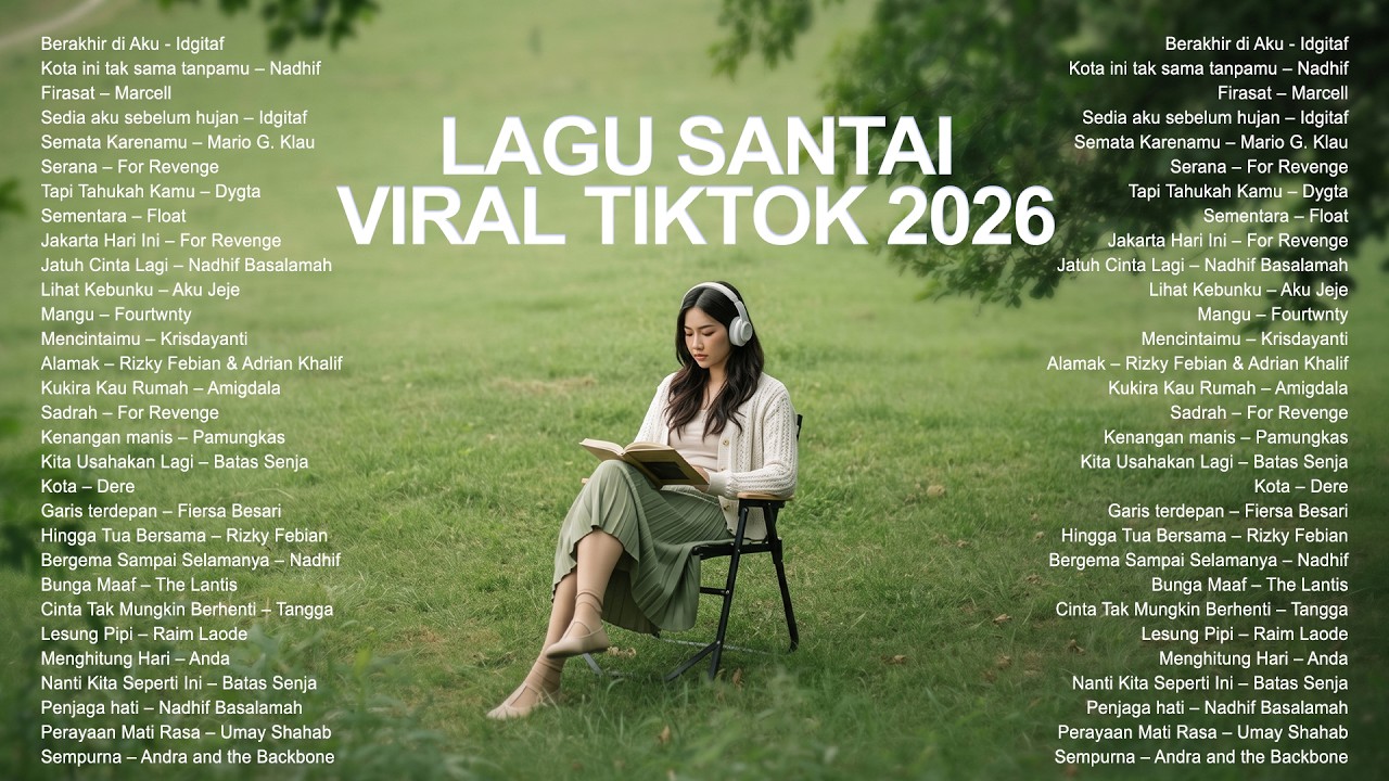Lagu Santai Viral Tiktok 2026 🤍🎧 — Lagu Pop Indonesia Terbaru 2026 | Lagu Trending Indonesia 2026 🍃 cover art