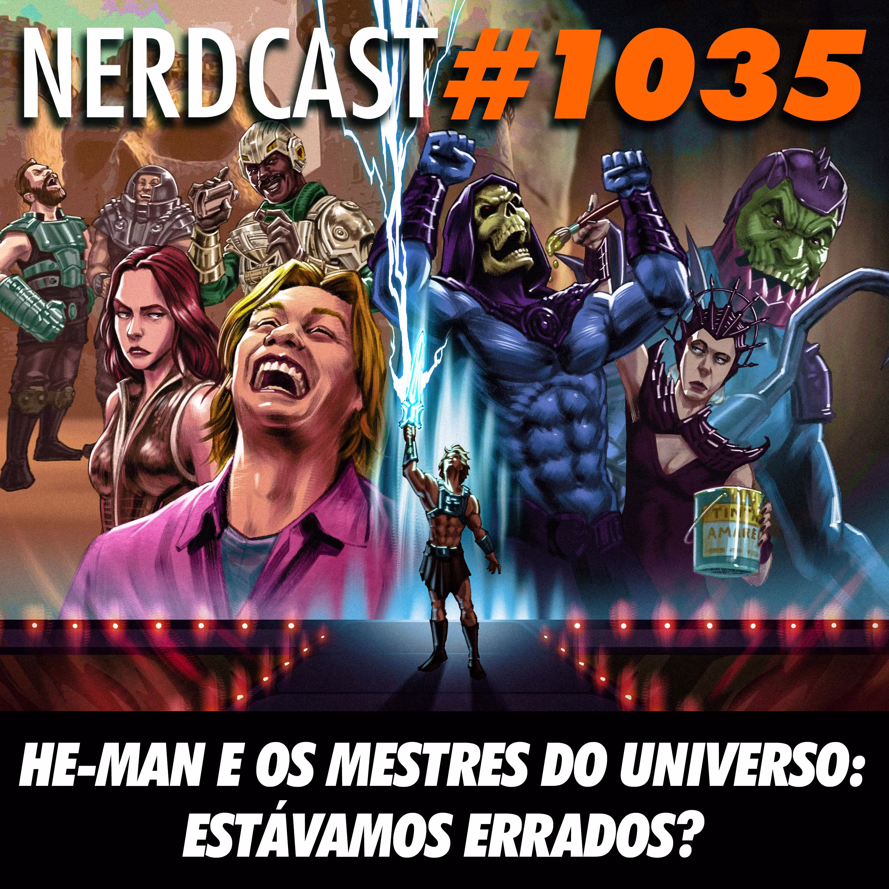 NerdCast 1035 - He-Man e os Mestres do Universo: Estávamos Errados? cover art