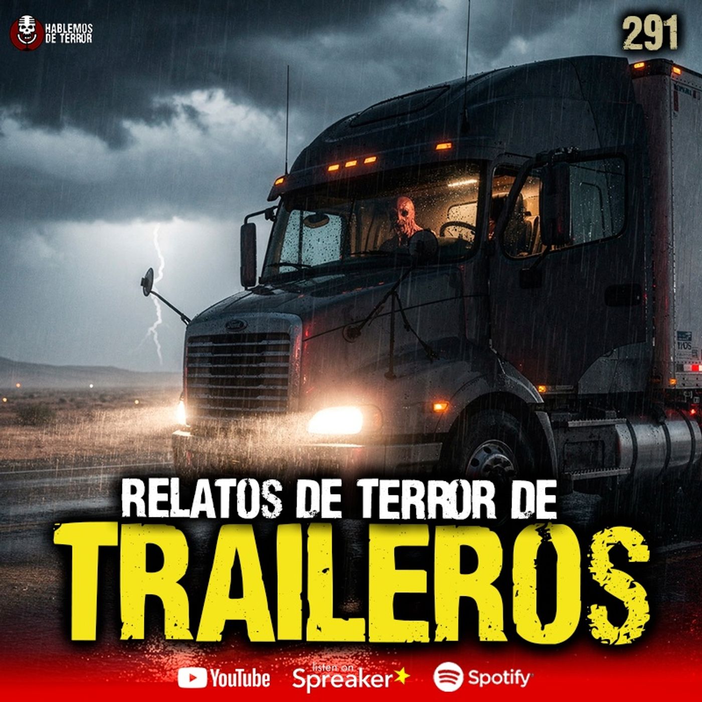 3 experiencias de TERROR de Traileros | Ep. 291 cover art