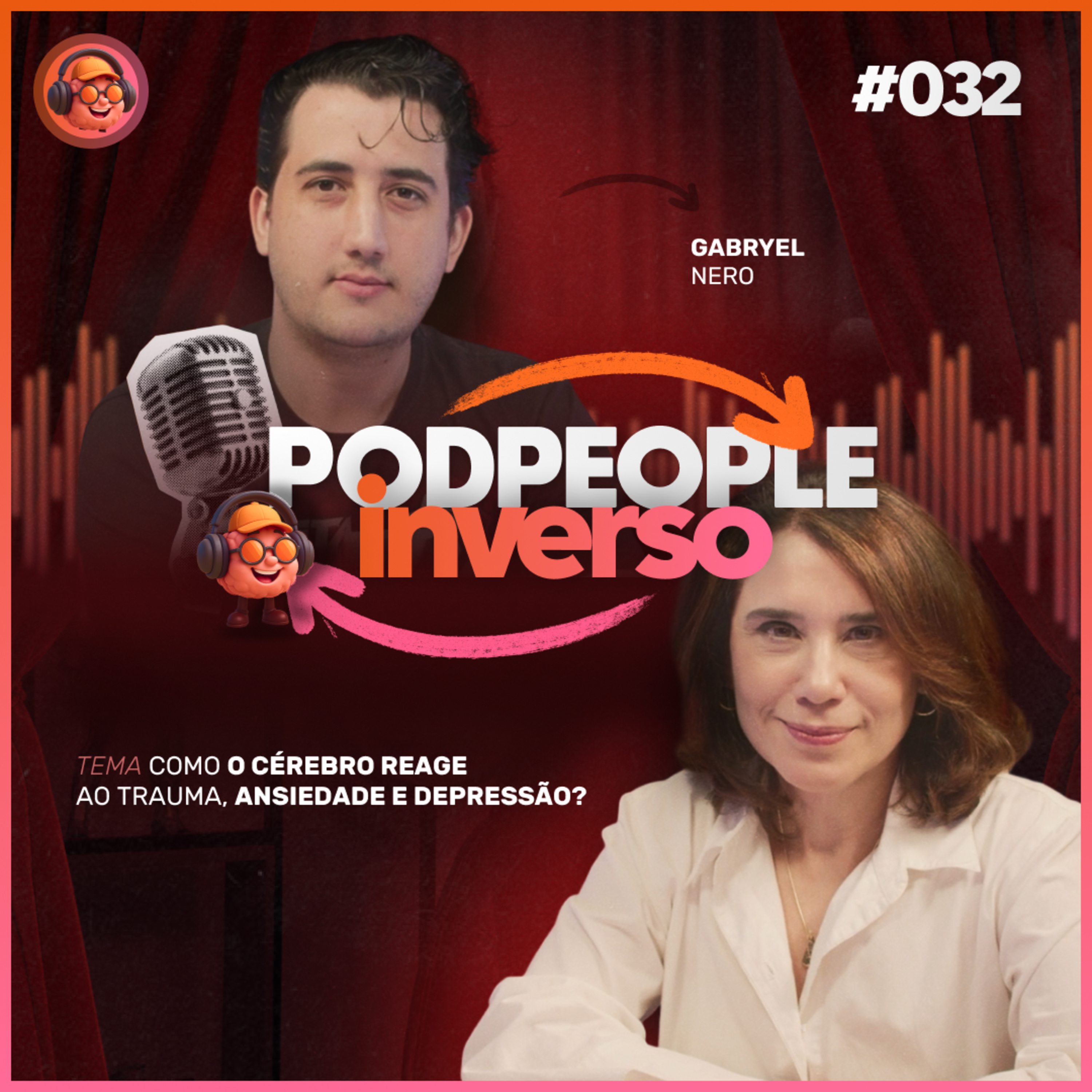 Tipos de Depressão e Ansiedade Que Você Ignora - PODPEOPLE INVERSO COM DRA. ANA BEATRIZ | Ep. 032 cover art