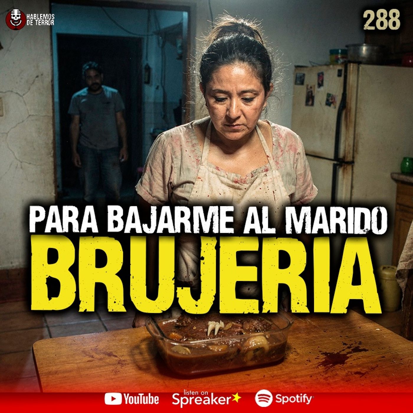 3 casos reales de Brujería para robar al Marido | Ep. 288 cover art