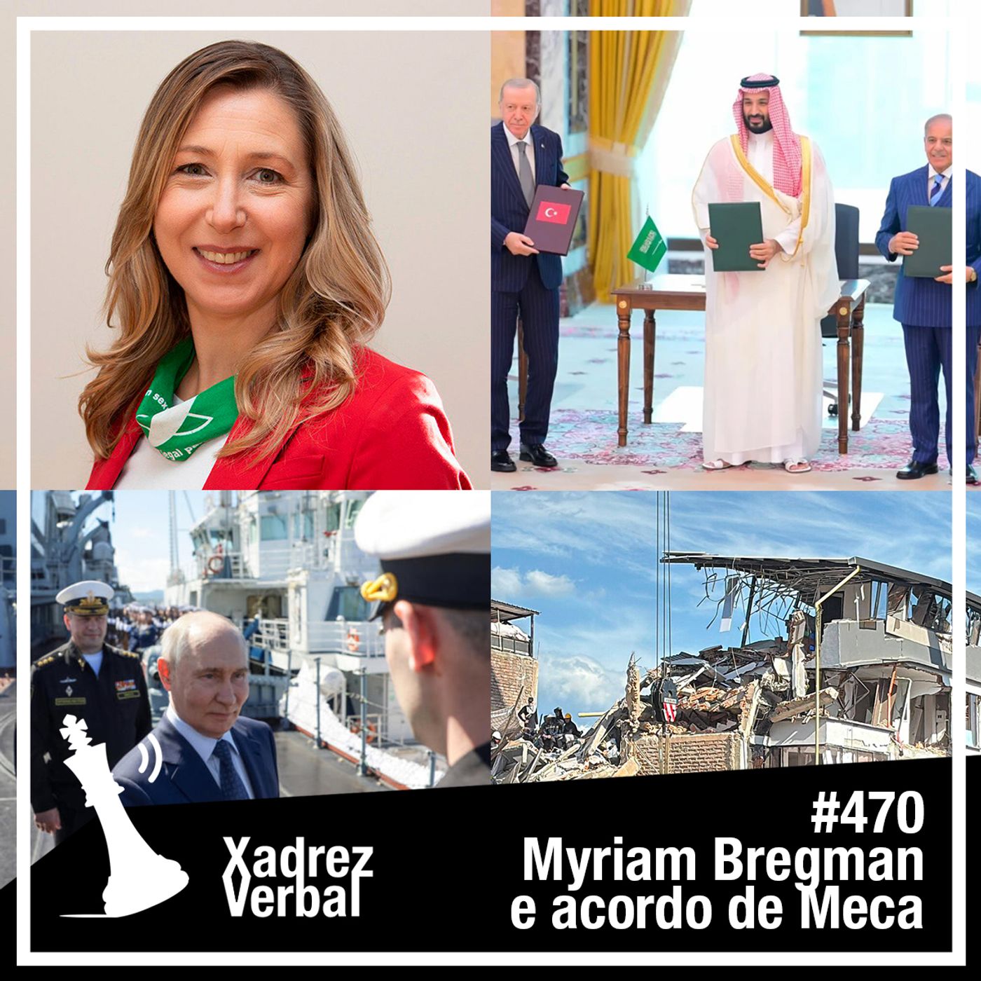 Xadrez Verbal #470 Acordo de Meca e Entrevista com Myriam Bregman cover art
