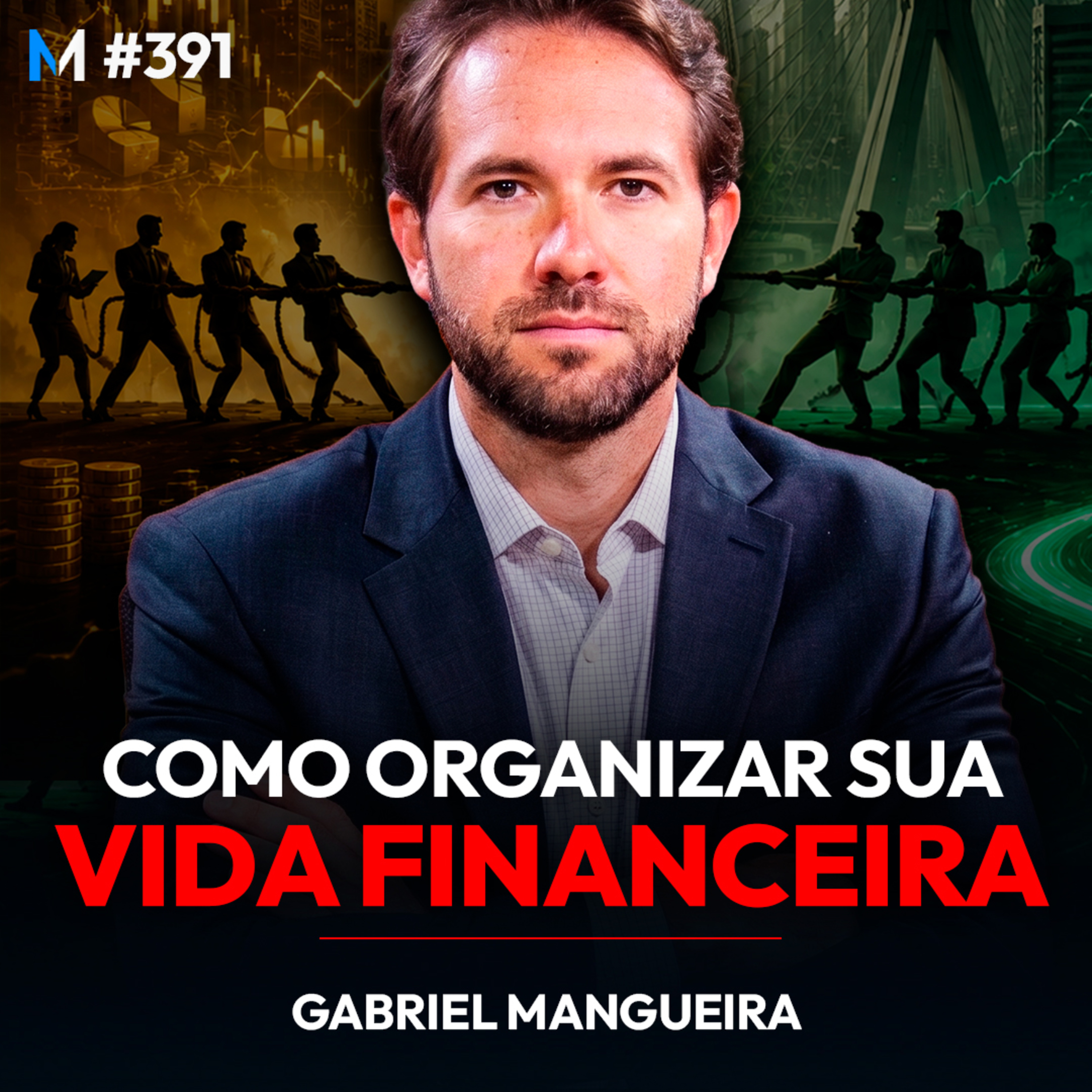 #391 | A VERDADE SOBRE O PLANEJAMENTO FINANCEIRO NO BRASIL cover art