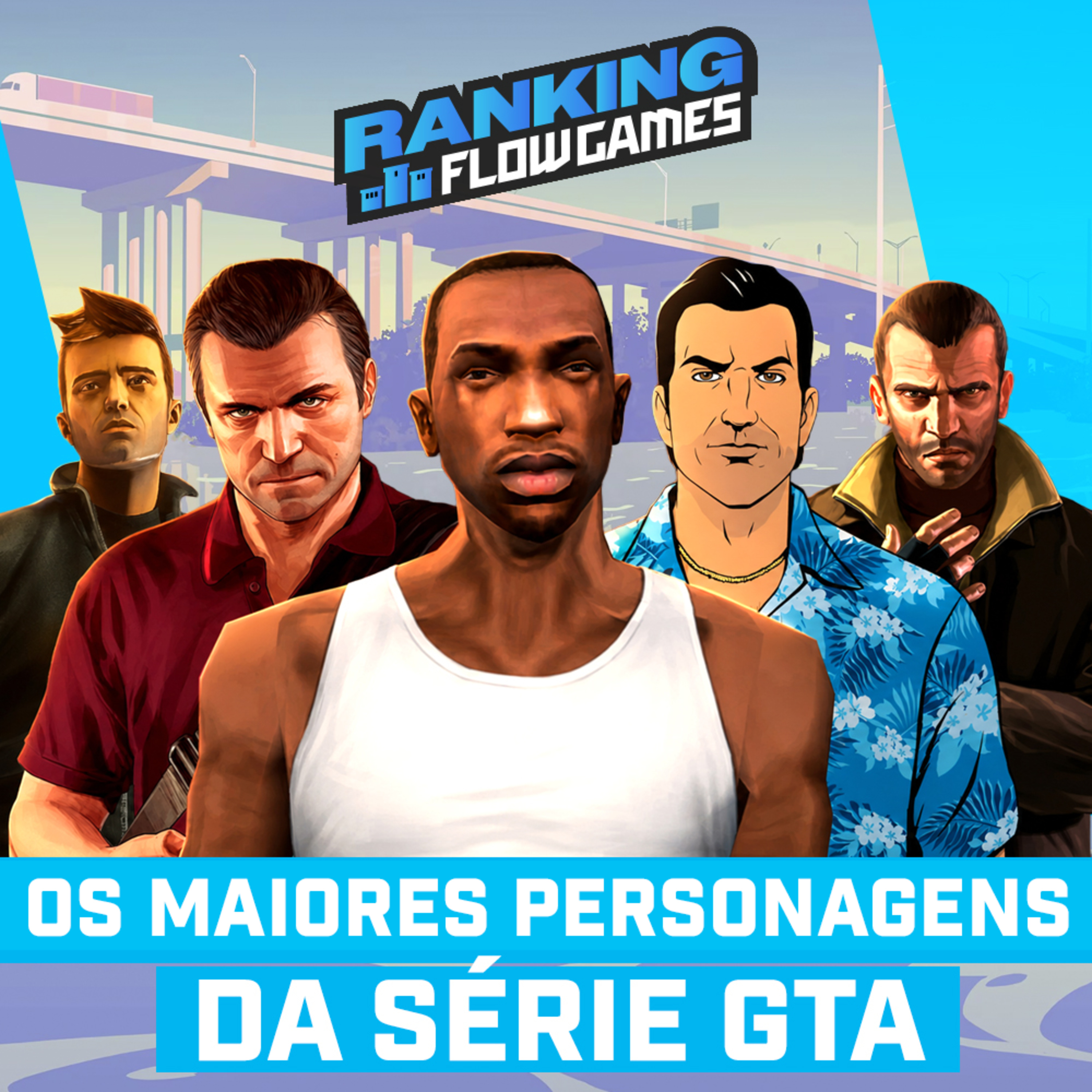 OS MELHORES PERSONAGENS DE GTA ft Saninplay- Ranking Flow Games #10 cover art