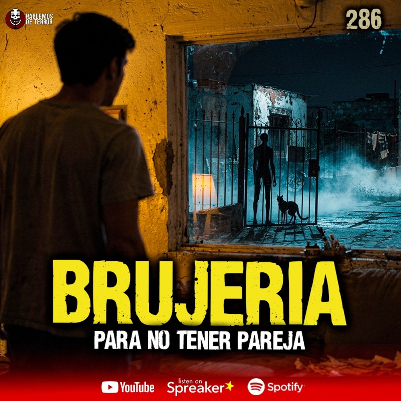 Me hicieron BRUJERIA para no tener pareja, Parte 1 | Ep. 286 cover art