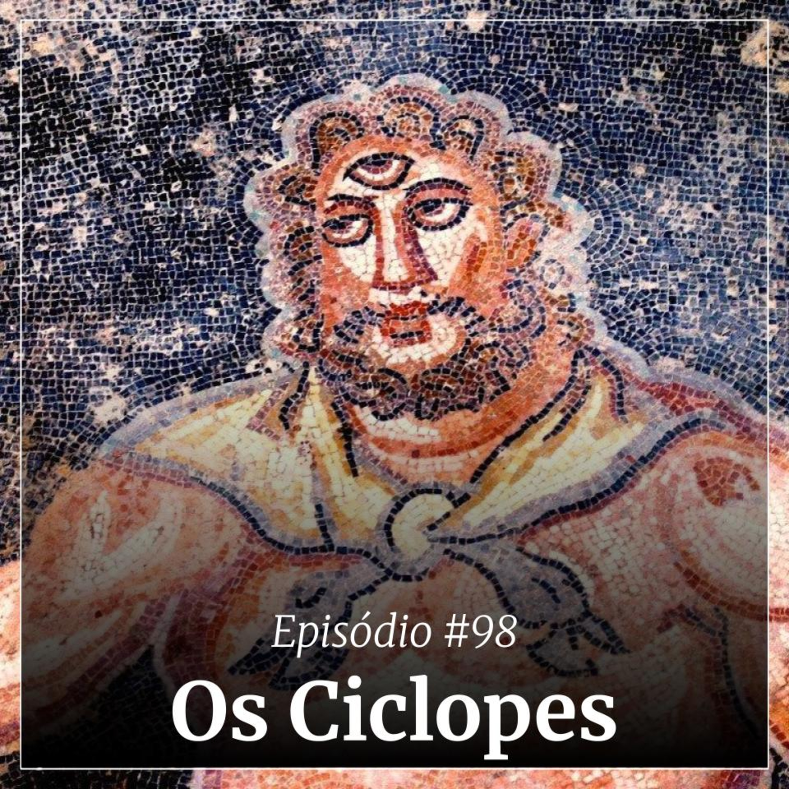 #98 - Os Ciclopes cover art