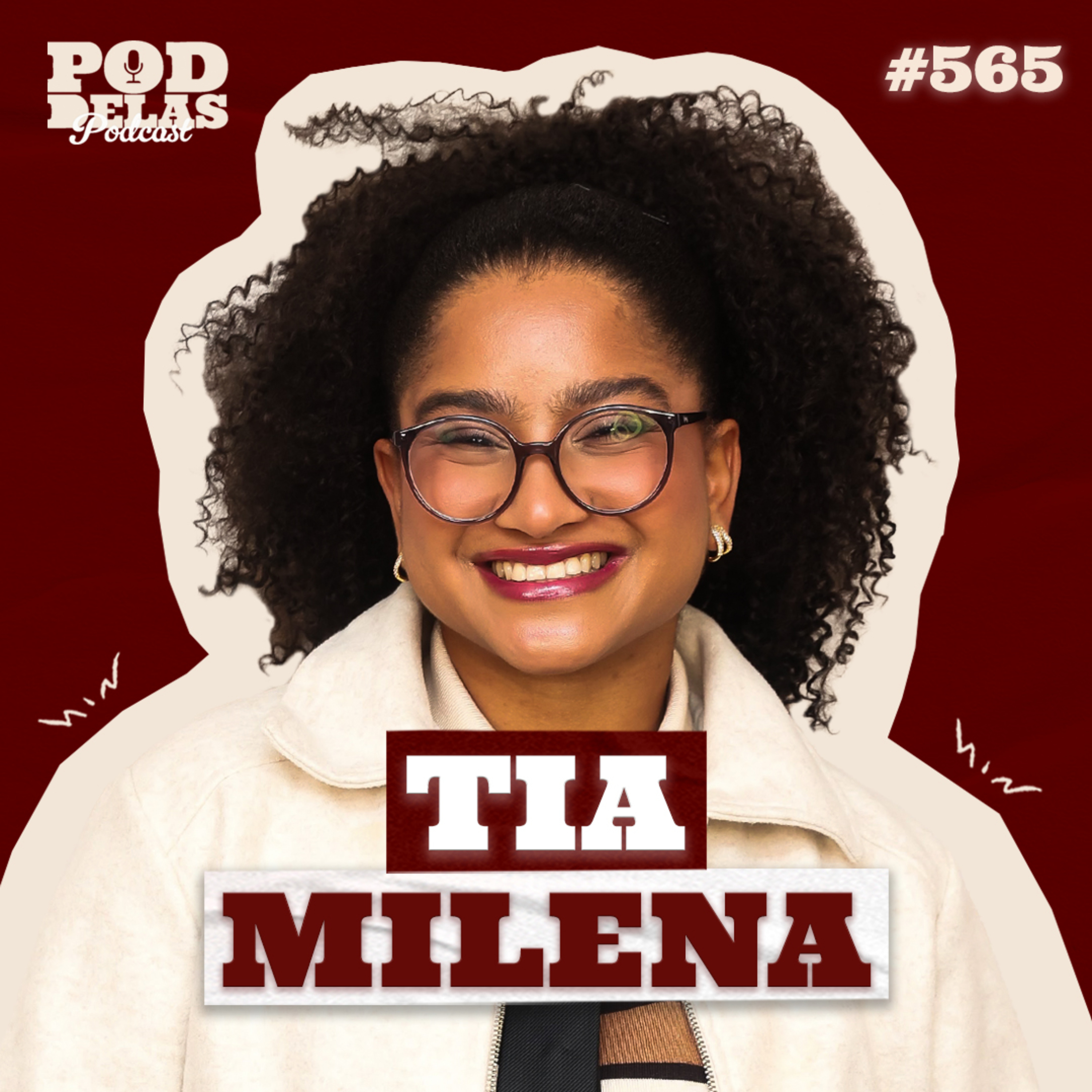 TIA MILENA - PODDELAS PODCAST #565 cover art