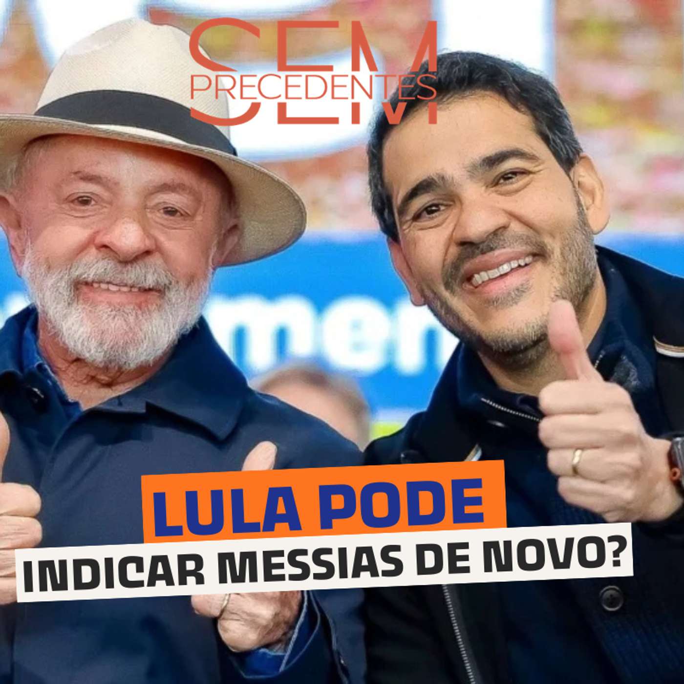 Lula poderia indicar Jorge Messias novamente para o STF? cover art
