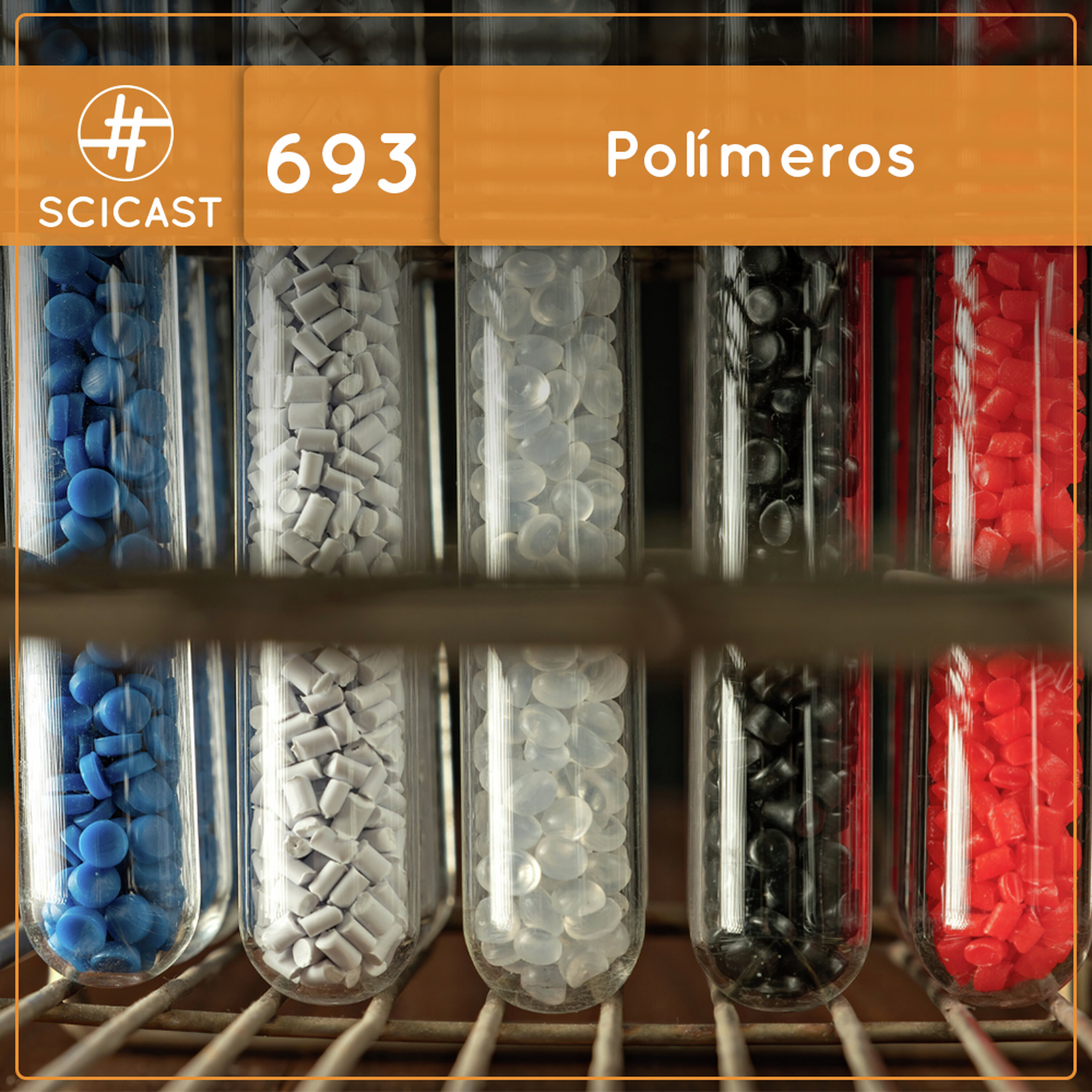 Polímeros: química, geopolítica e impactos ambientais (SciCast #693) cover art