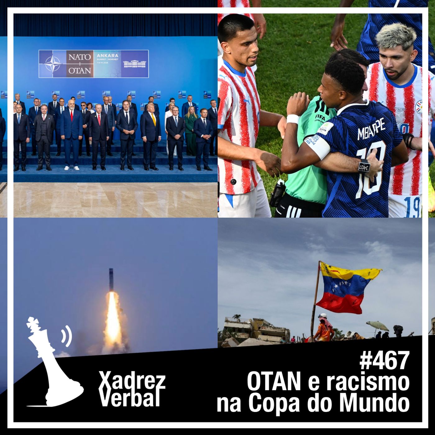 Xadrez Verbal #467 OTAN e racismo na Copa do Mundo cover art