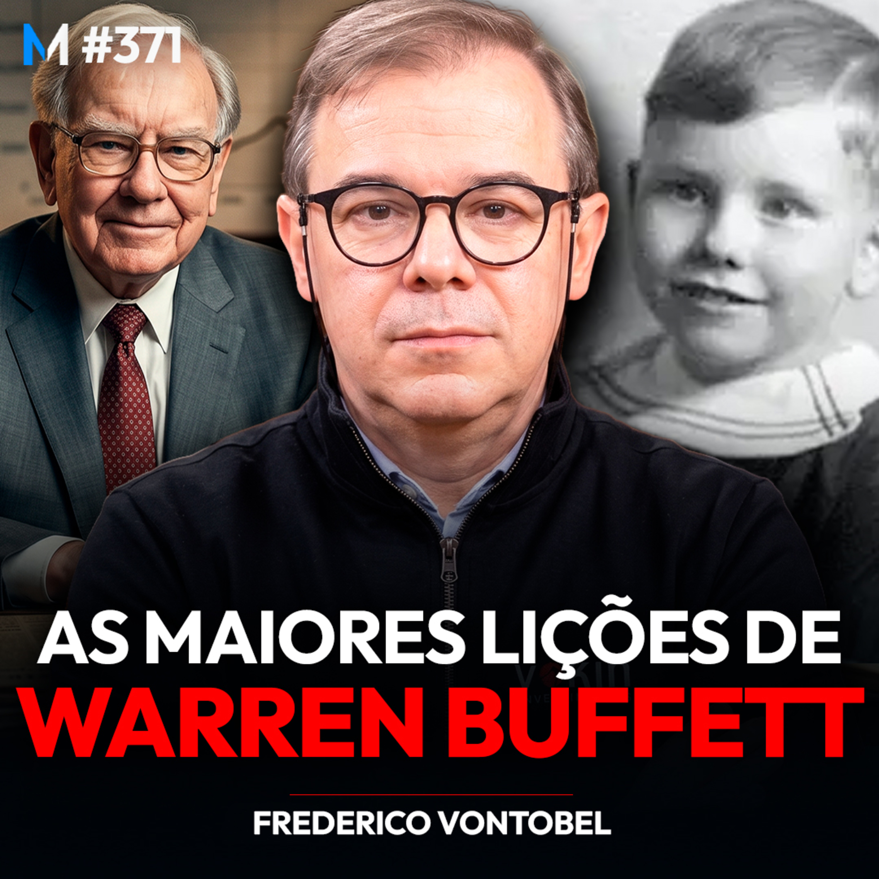 #371 | A HISTÓRIA COMPLETA DE WARREN BUFFETT EM 193 MINUTOS cover art