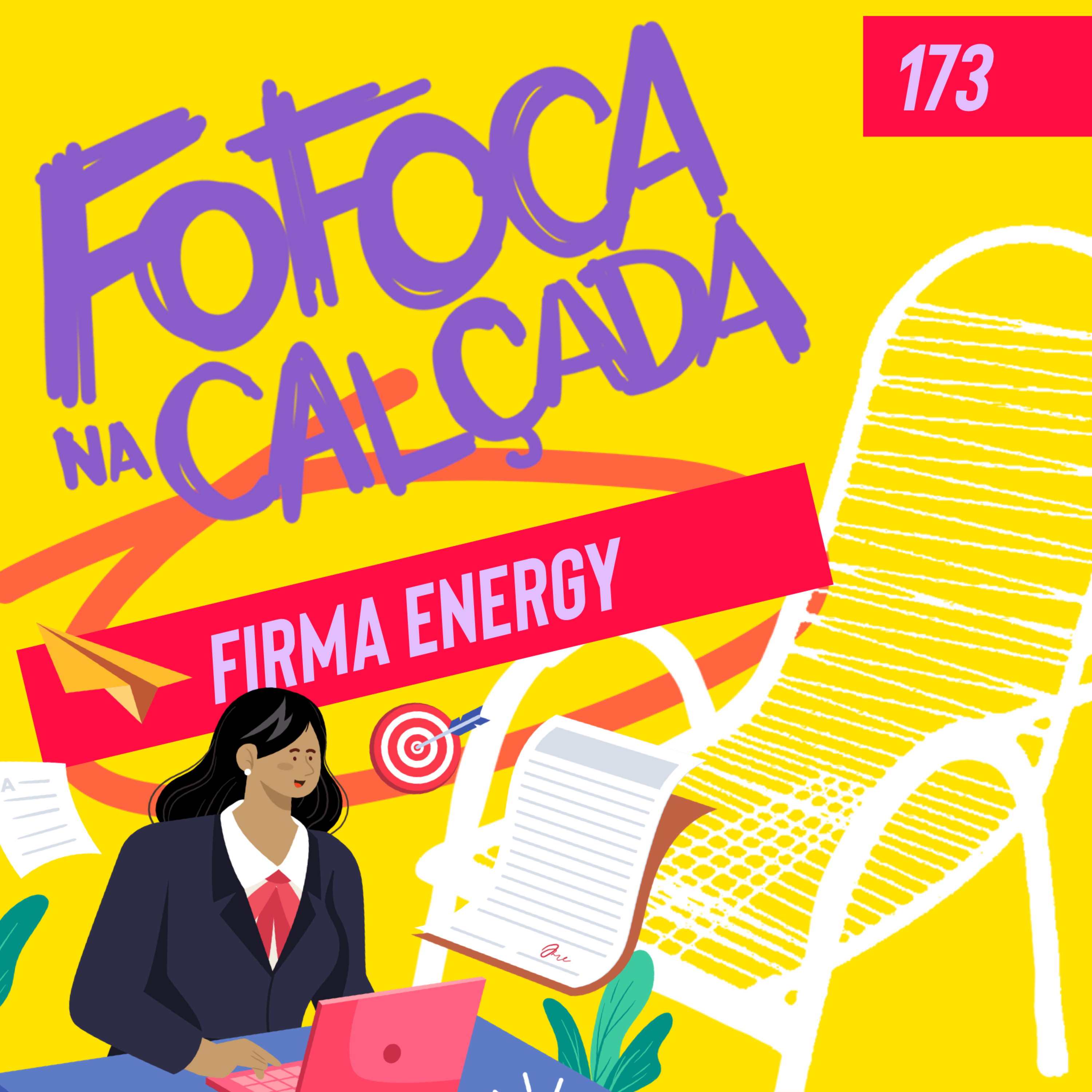 FIRMA ENERGY | Fofoca Na Calçada