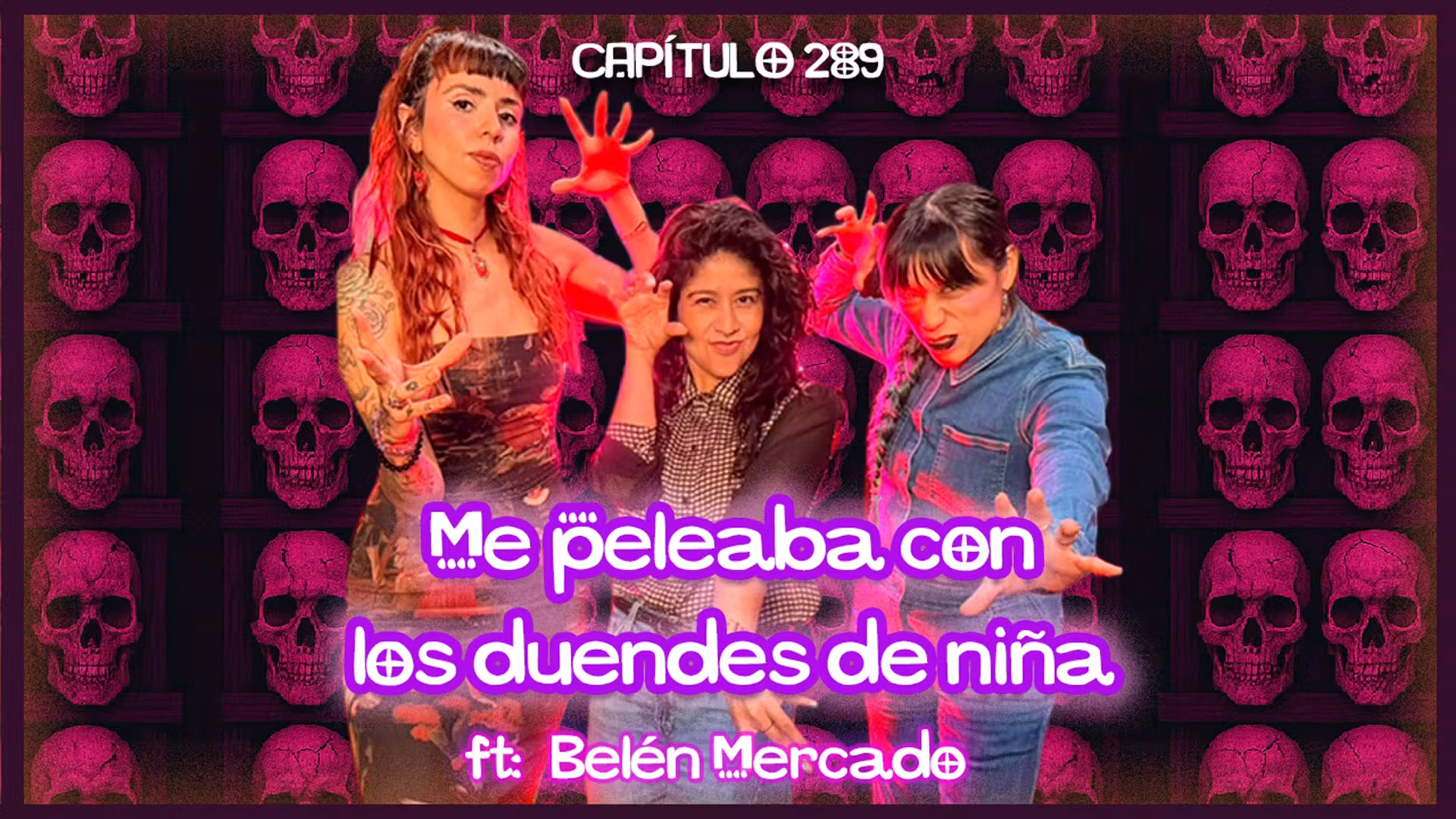 Cap. 289: La mamá de una amiga se me manifestó en su funeral ft. Belén Mercado cover art