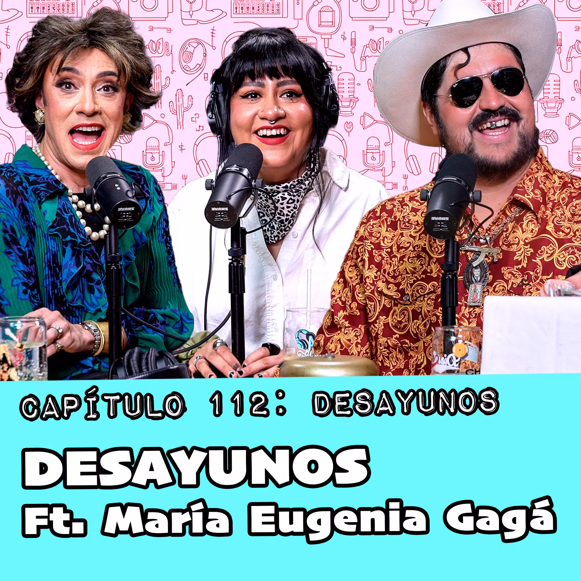 Capítulo 112: Desayunos Ft. Maru Gagá cover art