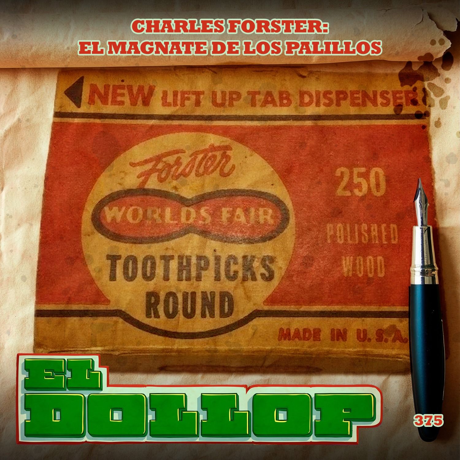 Charles Forster: El Magnate de los Palillos - E375 cover art