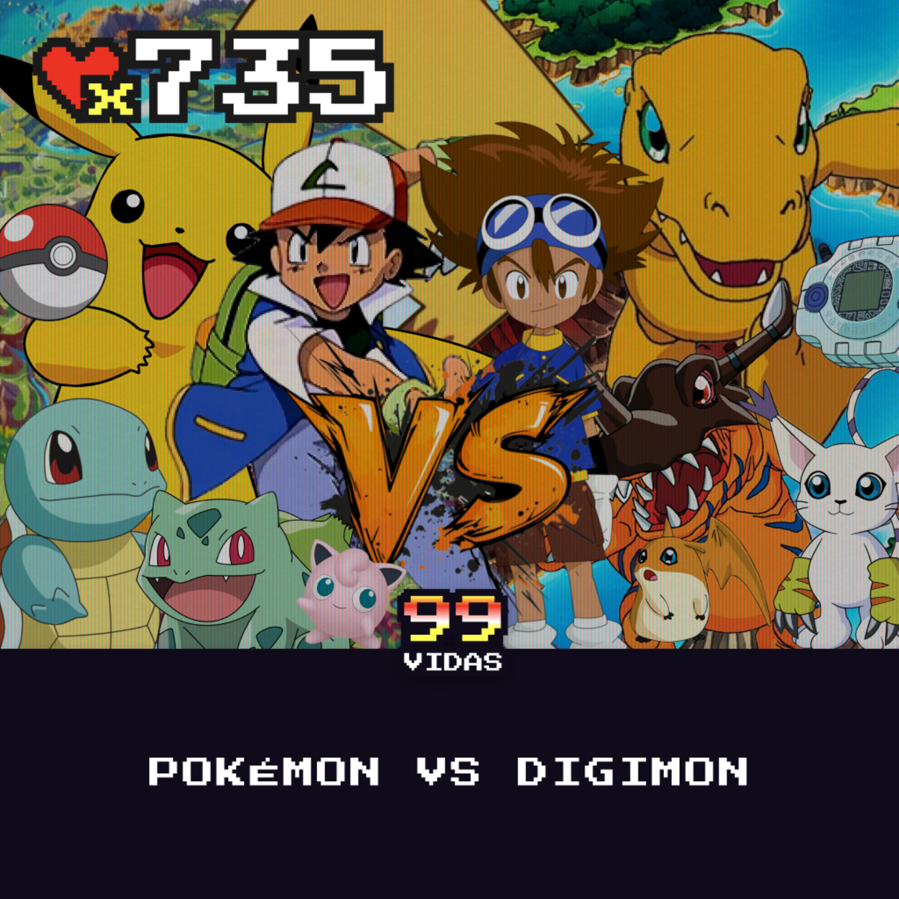 99Vidas 735 – Pokémon VERSUS Digimon cover art