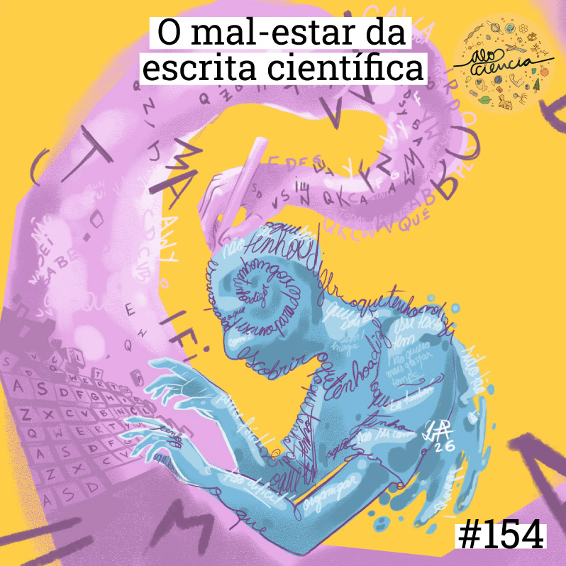 #154 O mal-estar da escrita científica