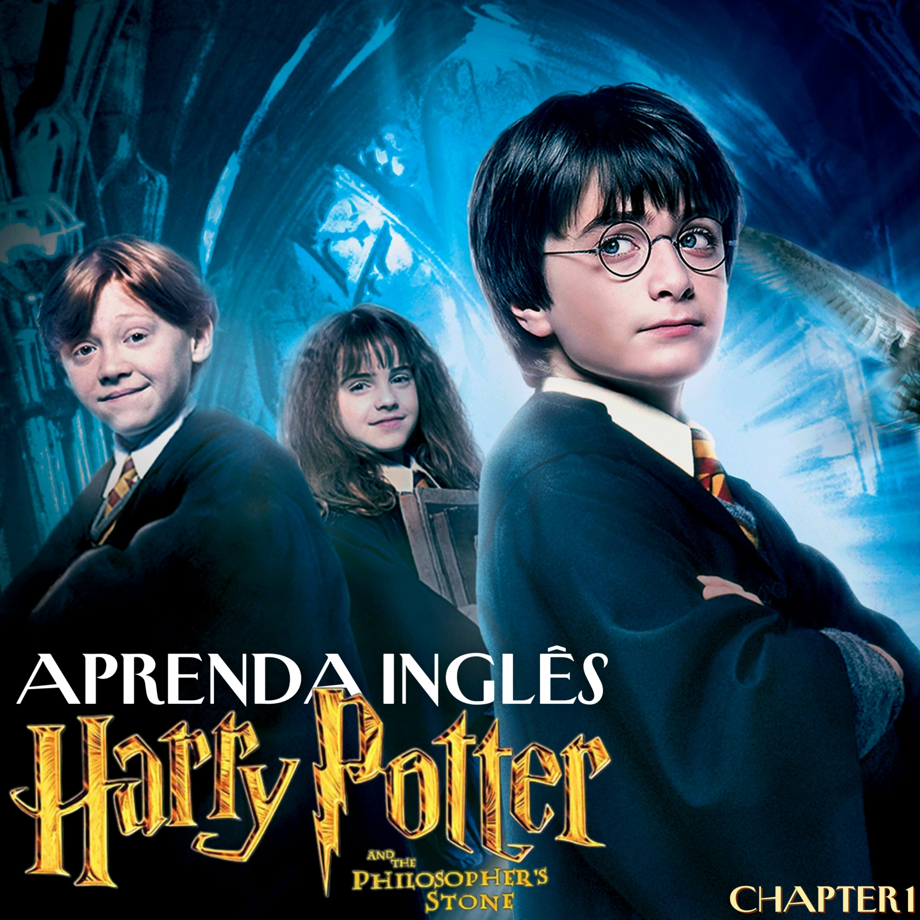 Aprenda Inglês com Harry Potter | The Philosopher's Stone (Chapter 1 - The Boy Who Lived) cover art
