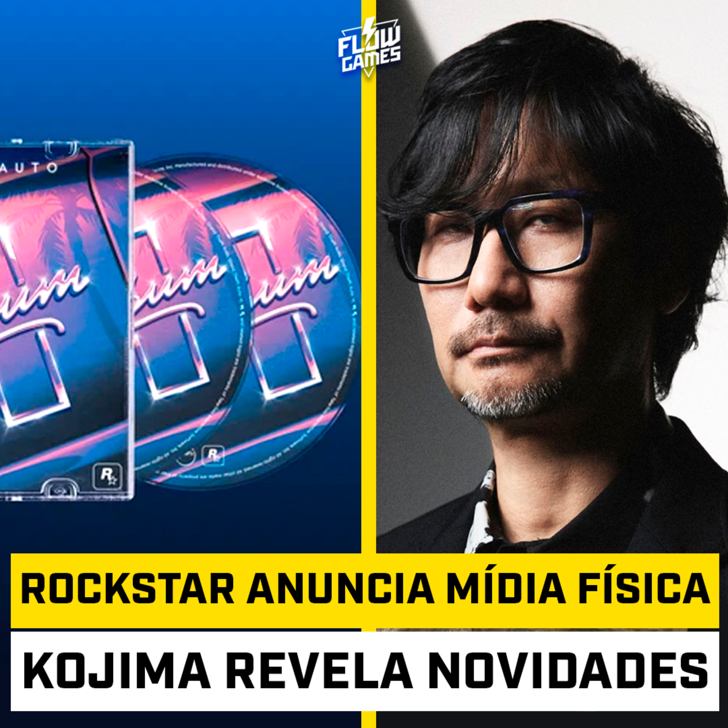 ROCKSTAR anuncia MÍDIA FÍSICA de GTA 6 MAS NÃO É O JOGO e KOJIMA REVELA NOVIDADES - #FGN #246 cover art