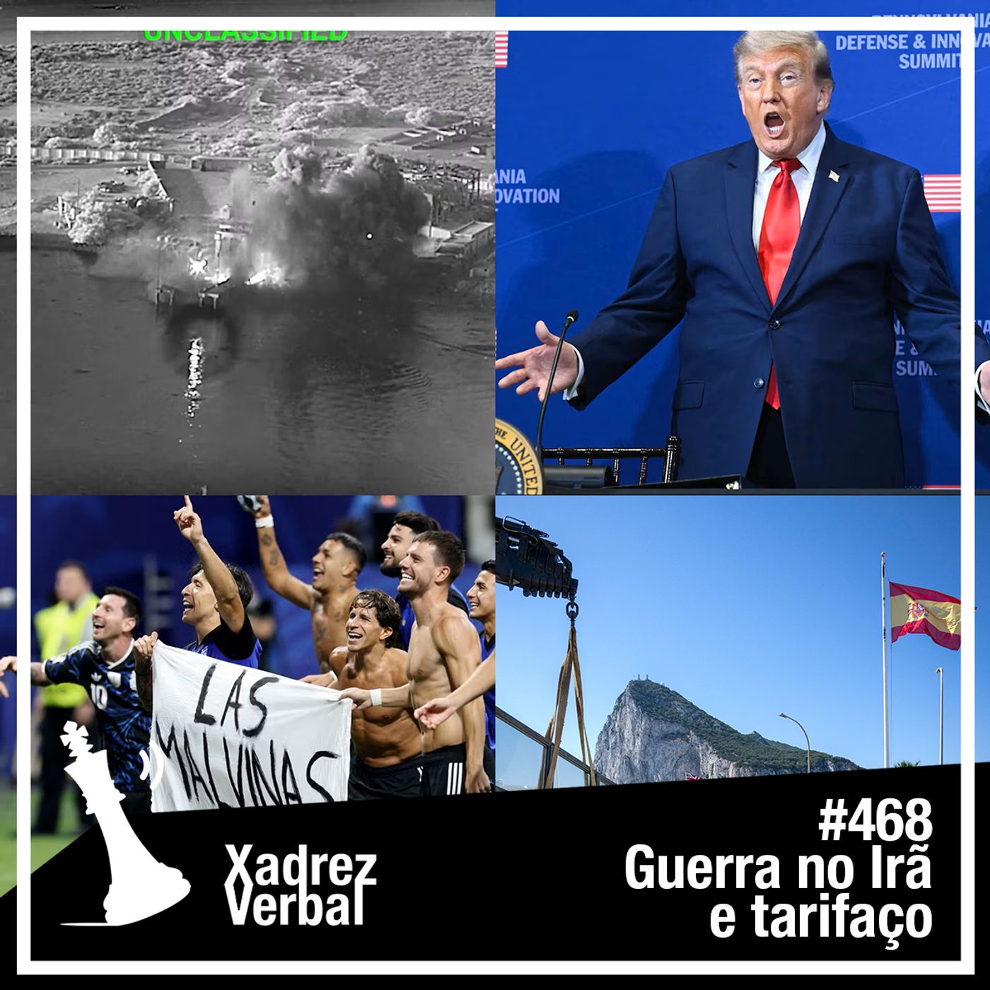 Xadrez Verbal #468 Retomada da Guerra no Irã e do Tarifaço cover art