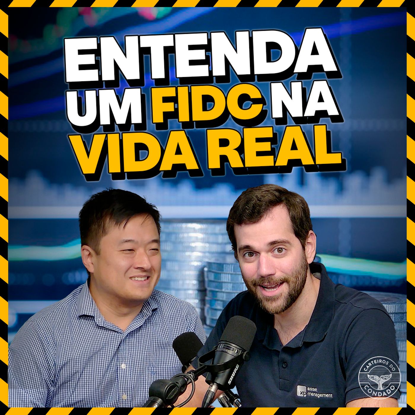 FIDC: TUDO O QUE VOCÊ PRECISA SABER SOBRE ESSE MERCADO QUE NÃO PARA DE CRESCER | Carteiros do Condado #64 cover art