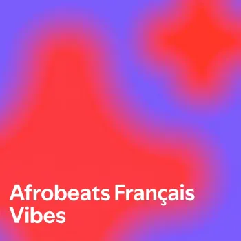Afrobeats Français Vibes cover art