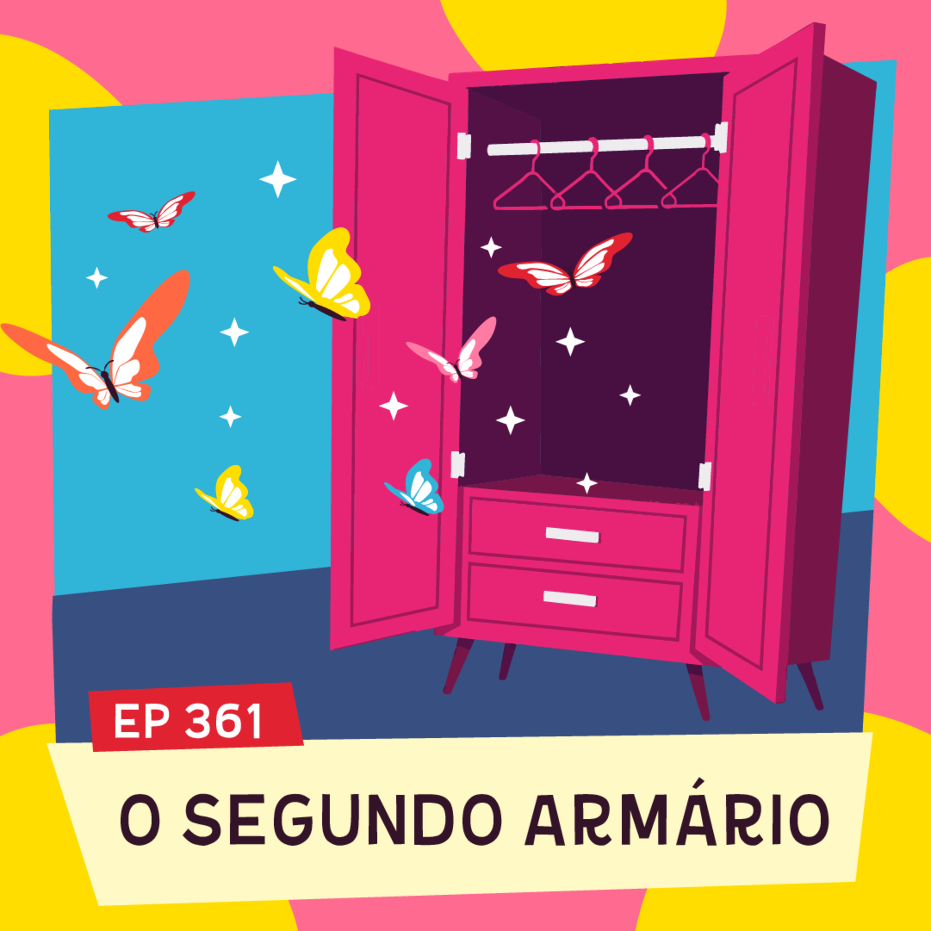 O SEGUNDO ARMÁRIO
