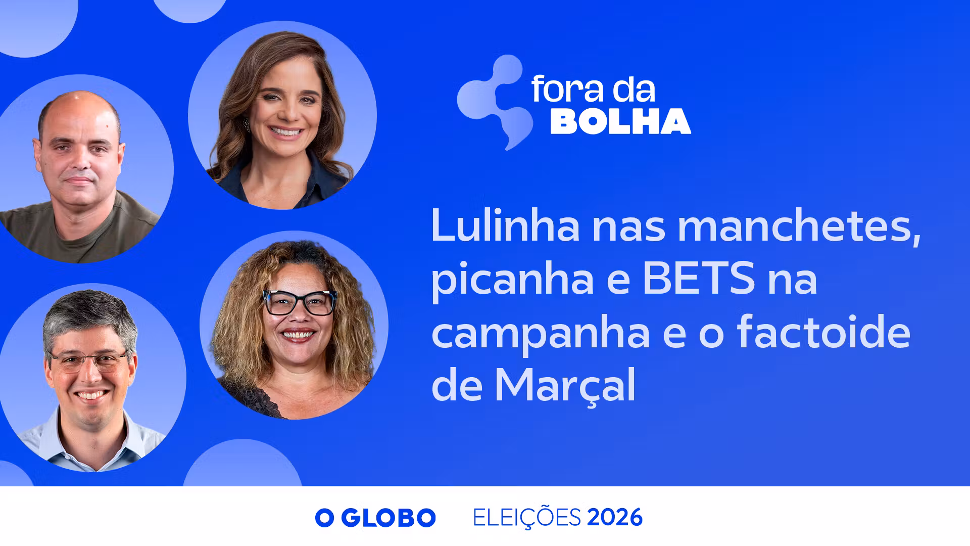 Lulinha nas manchetes, picanha e BETS na campanha e o factoide de Marçal cover art