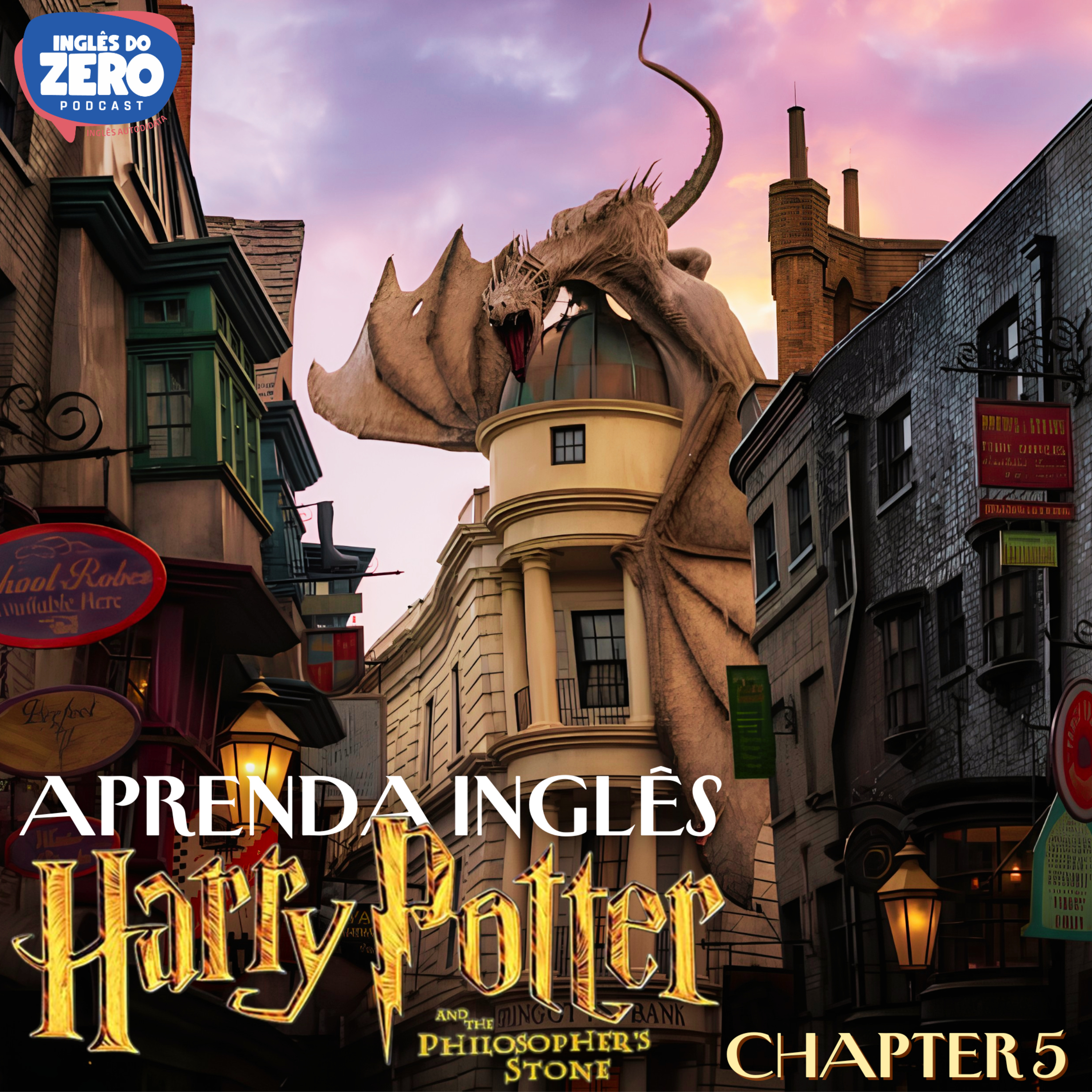 Ingles com Harry Potter | The Philosopher's Stone (Chapter 5 - Diagon Alley) cover art