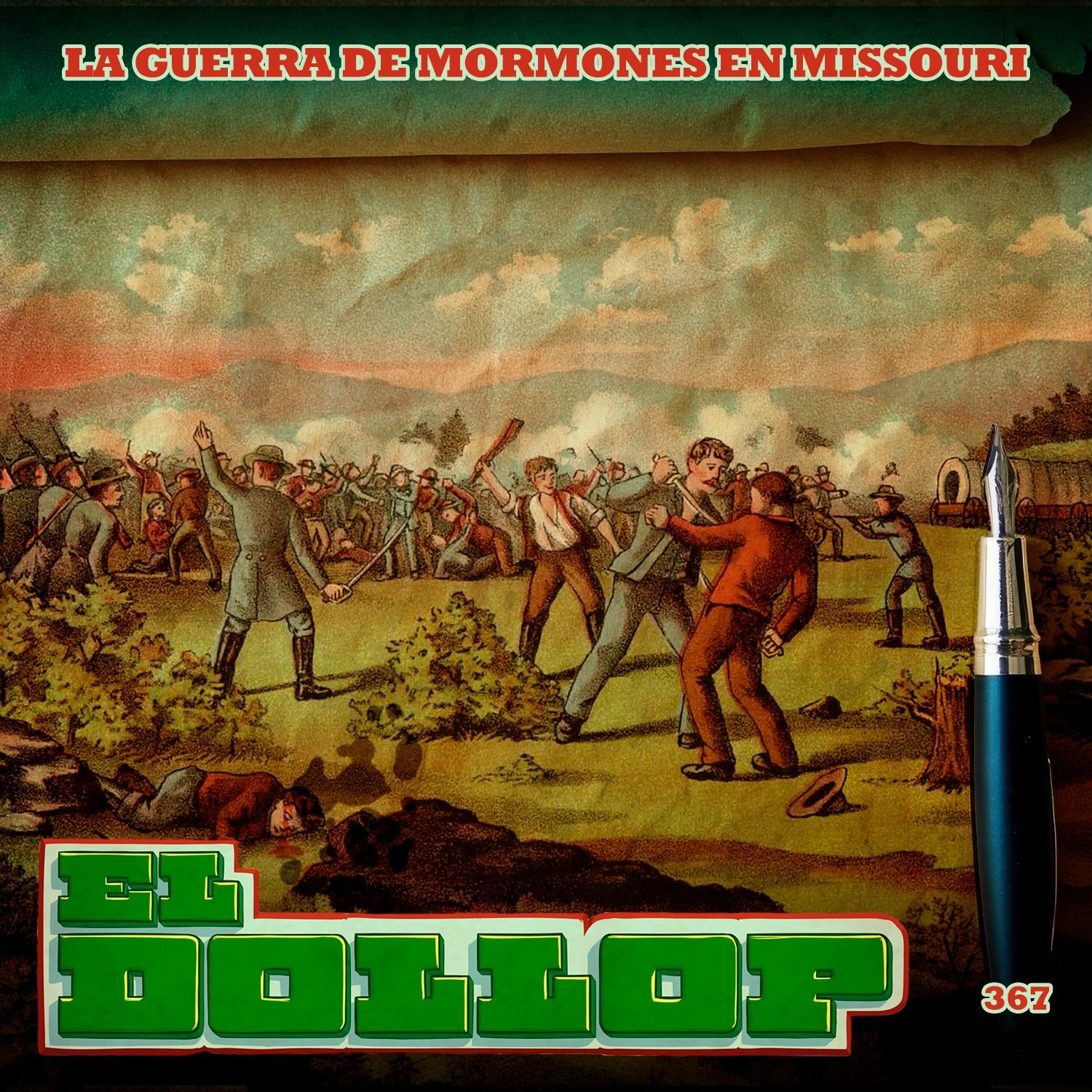 La Guerra de Mormones en Missouri - E367