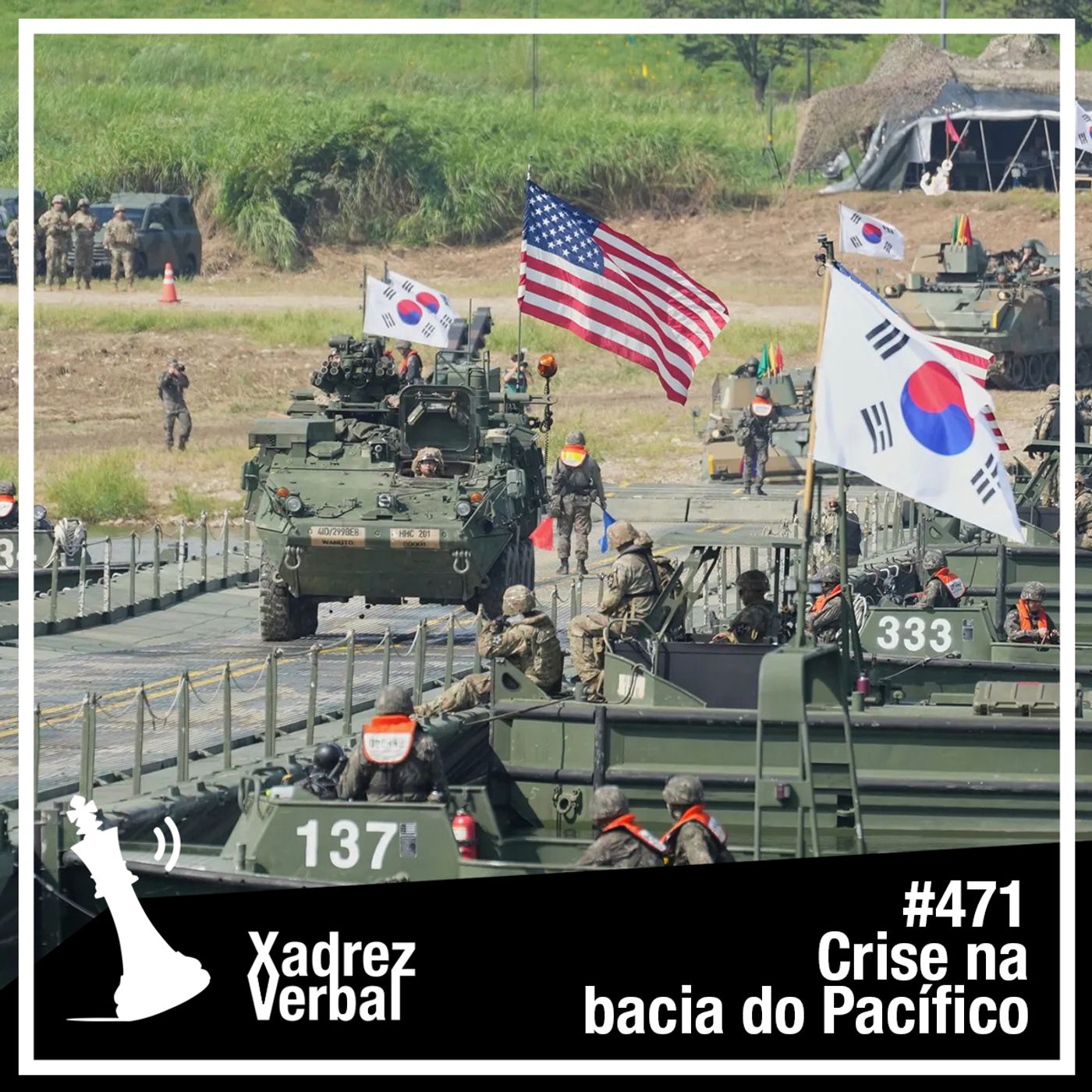 Xadrez Verbal #471 Crise na bacia do Pacífico cover art