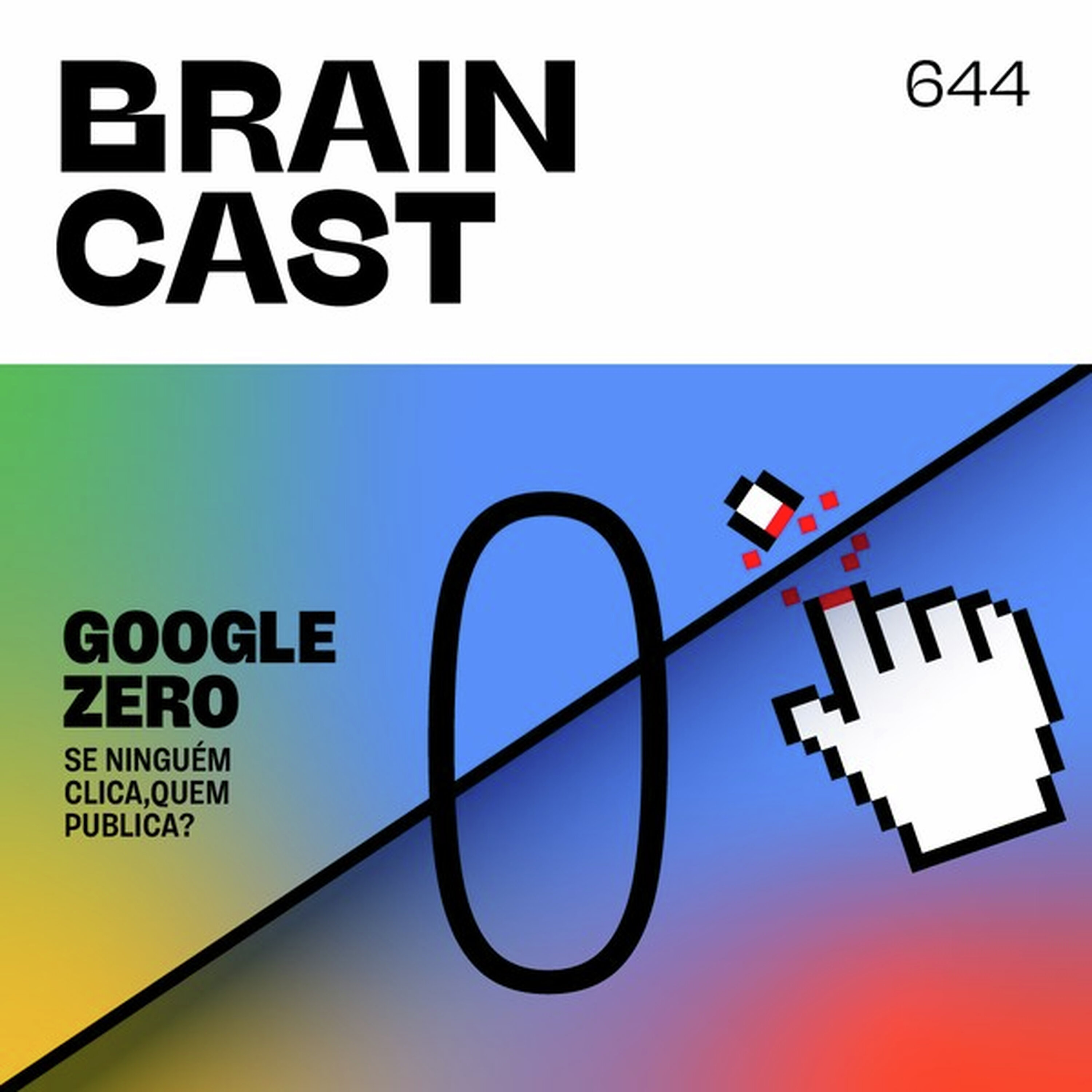 Google Zero: Se ninguém clica, quem publica? cover art