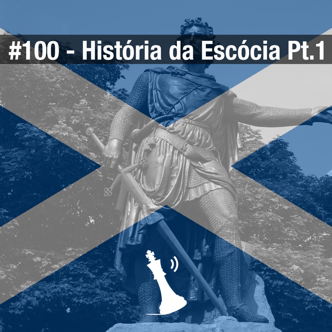 #100 História da Escócia Pt.1