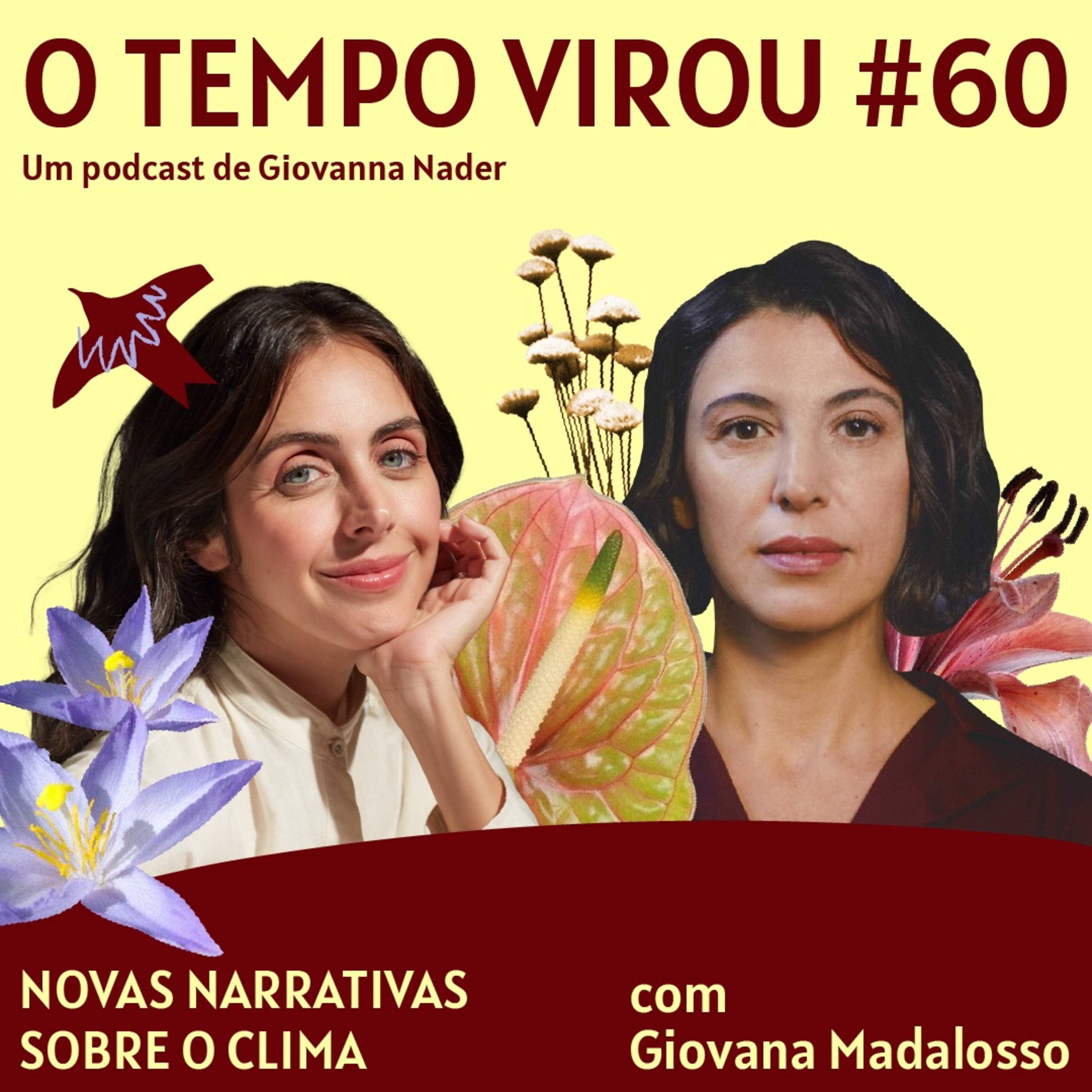 #60 Novas narrativas sobre o clima - com Giovana Madalosso