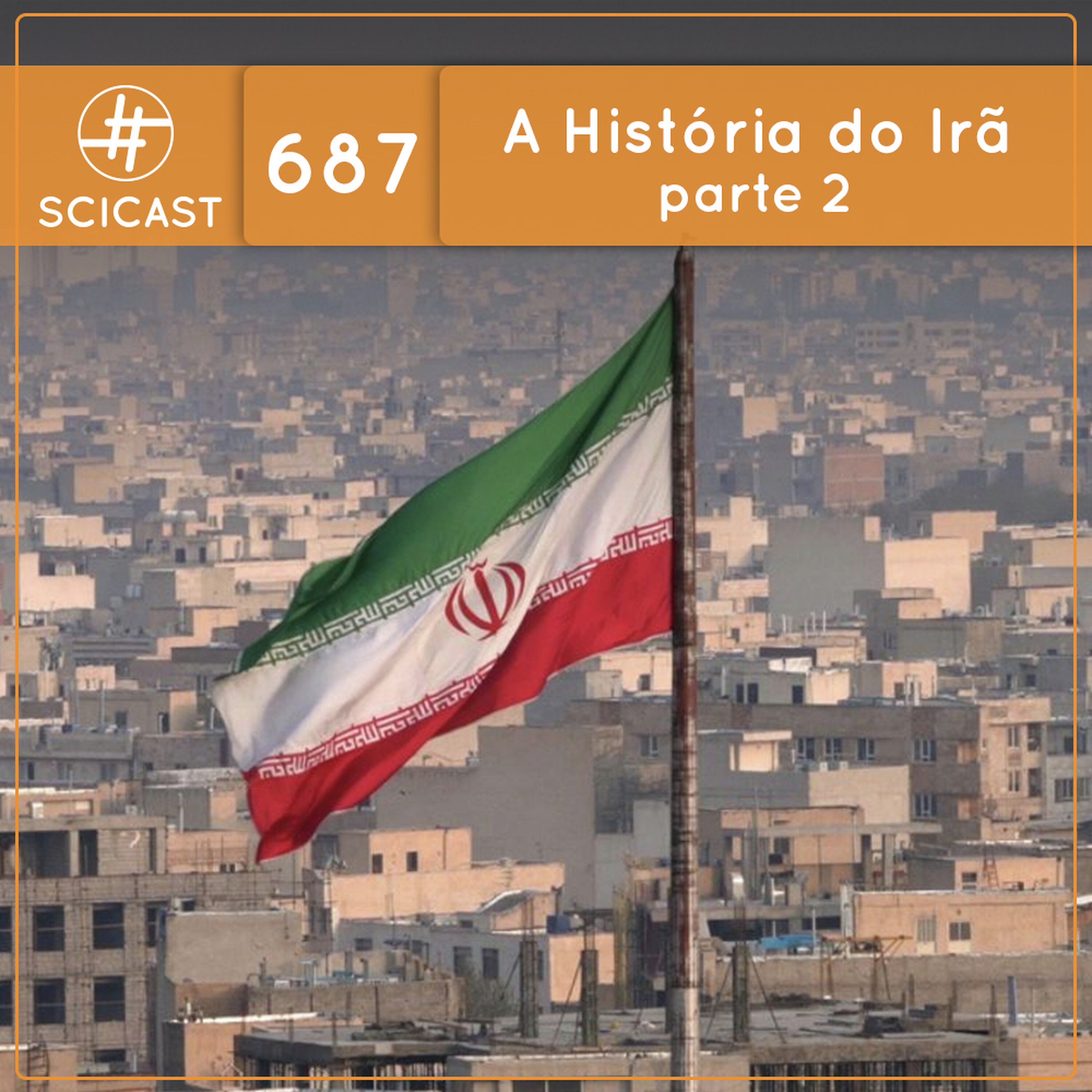 A História do Irã 2 (SciCast #687) cover art
