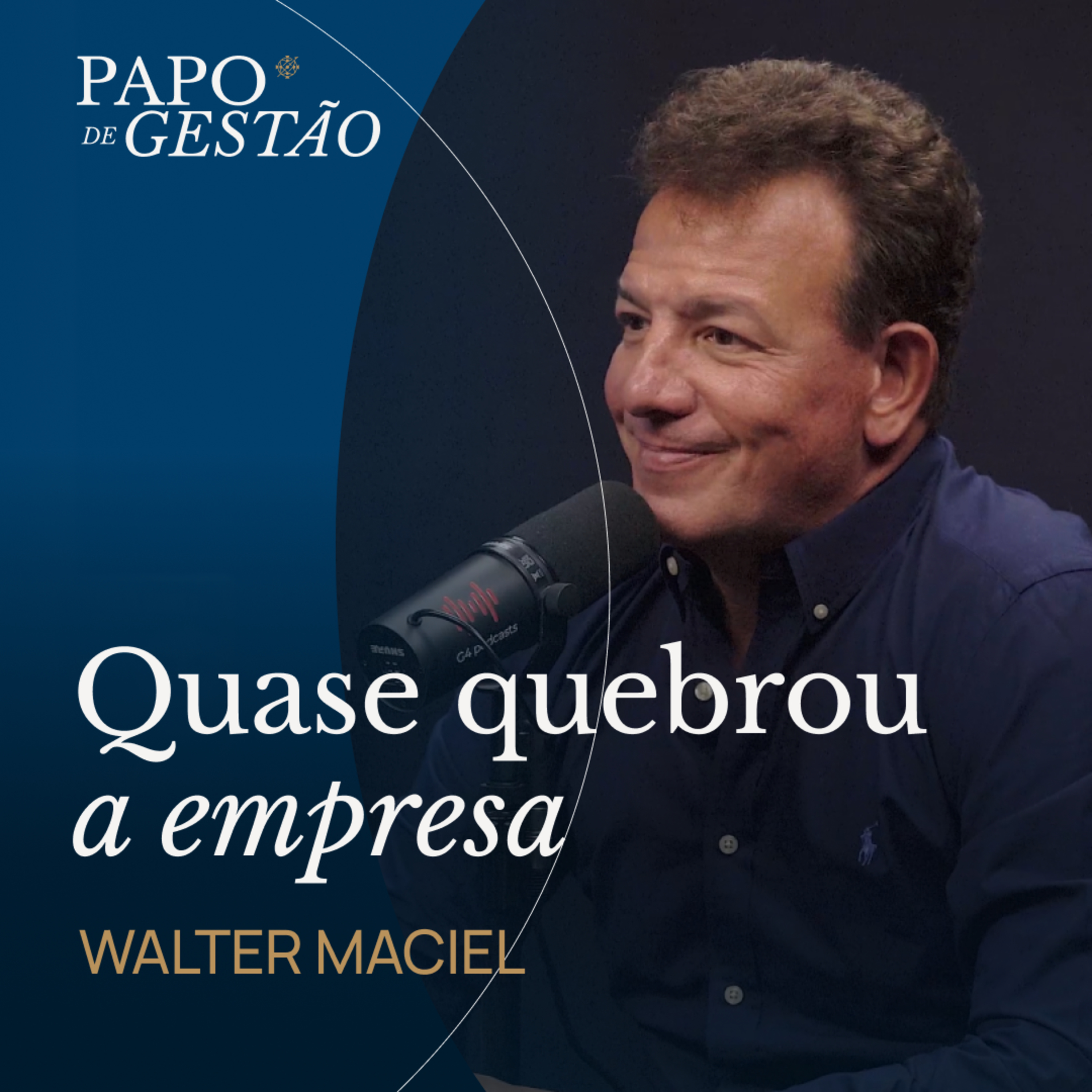 O ERRO DE GESTÃO QUE QUEBRA ATÉ EMPRESA DE BILHÃO (com Walter Maciel) | Papo de Gestão cover art
