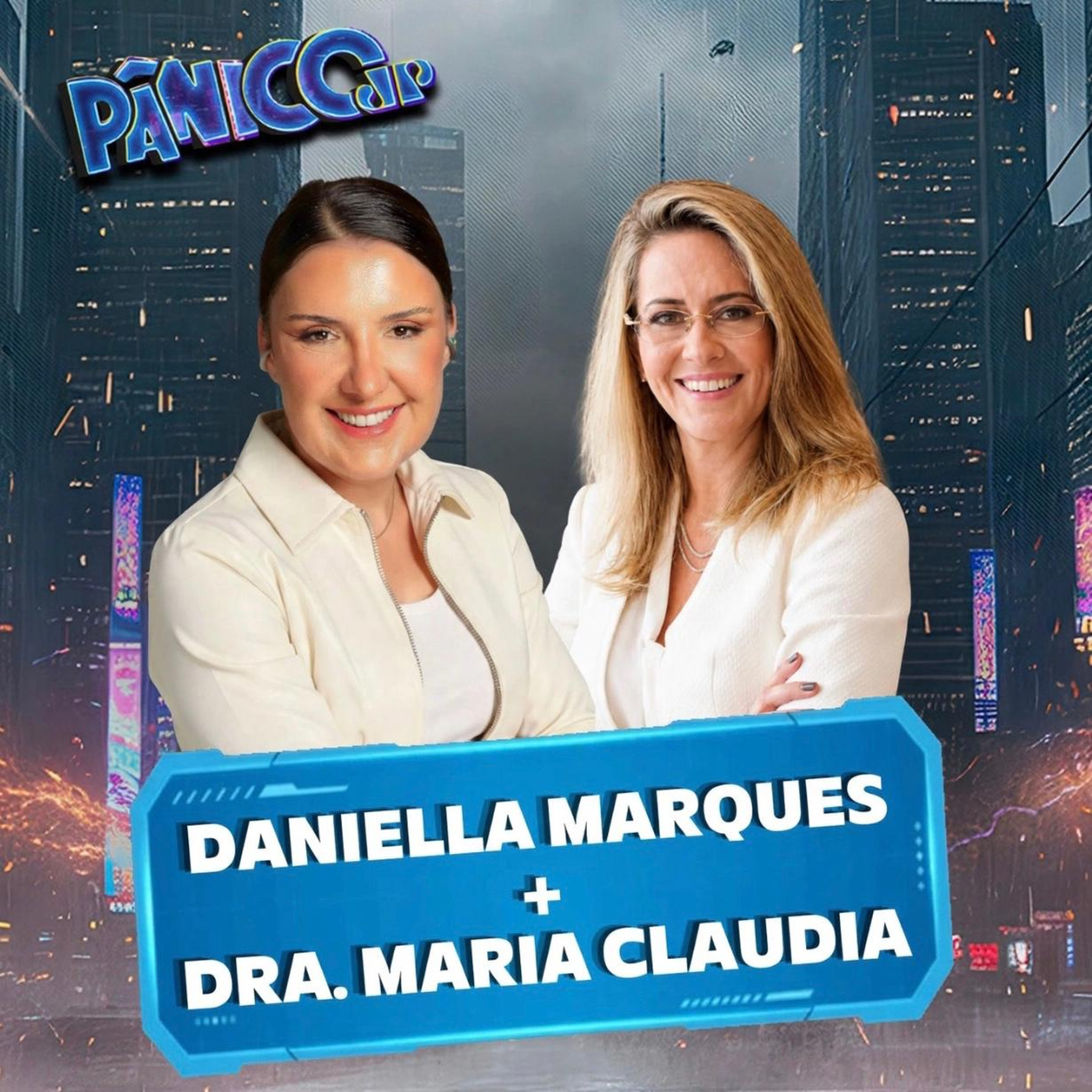 Daniella Marques e Dra. Maria Claudia cover art