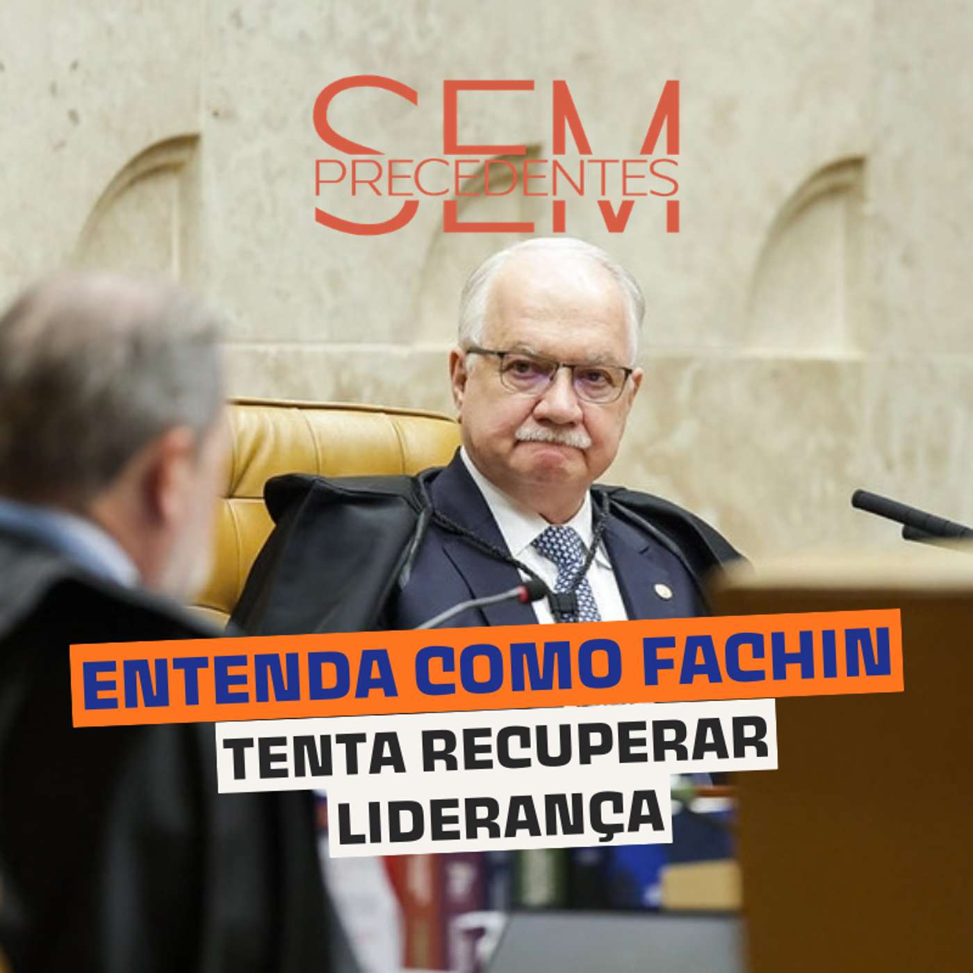 Como Fachin age para recuperar legitimidade interna? cover art