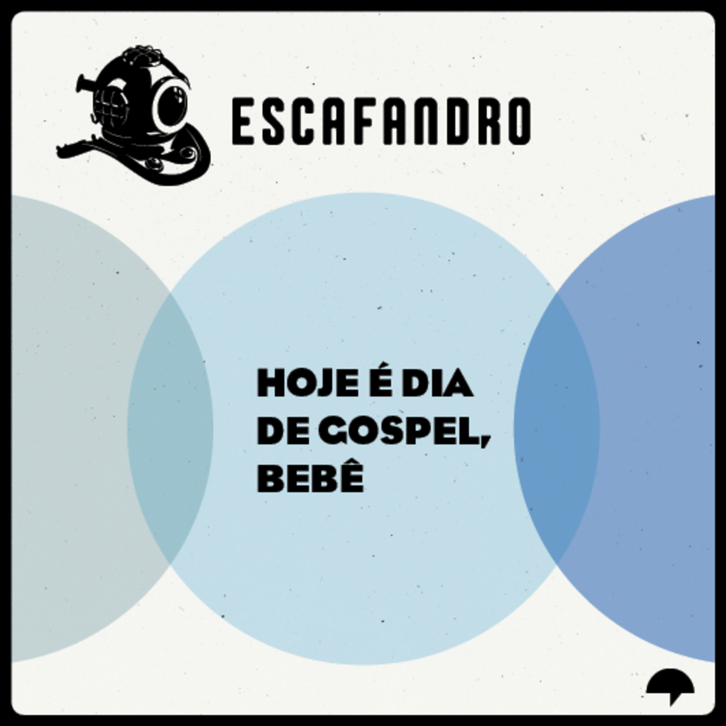 154: Hoje é dia de gospel, bebê cover art