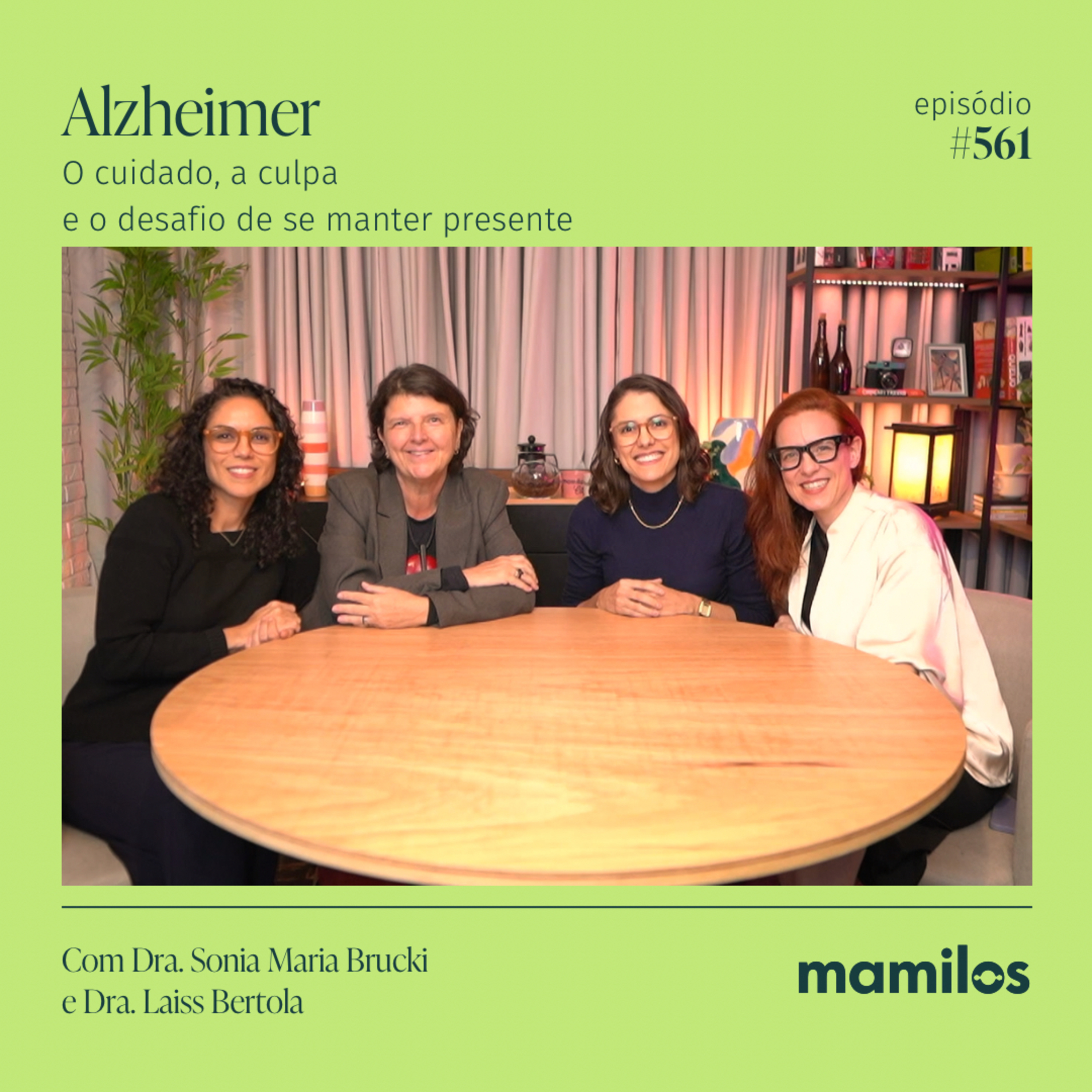 Alzheimer: o cuidado, a culpa e o desafio de se manter presente | Mamilos #561 cover art