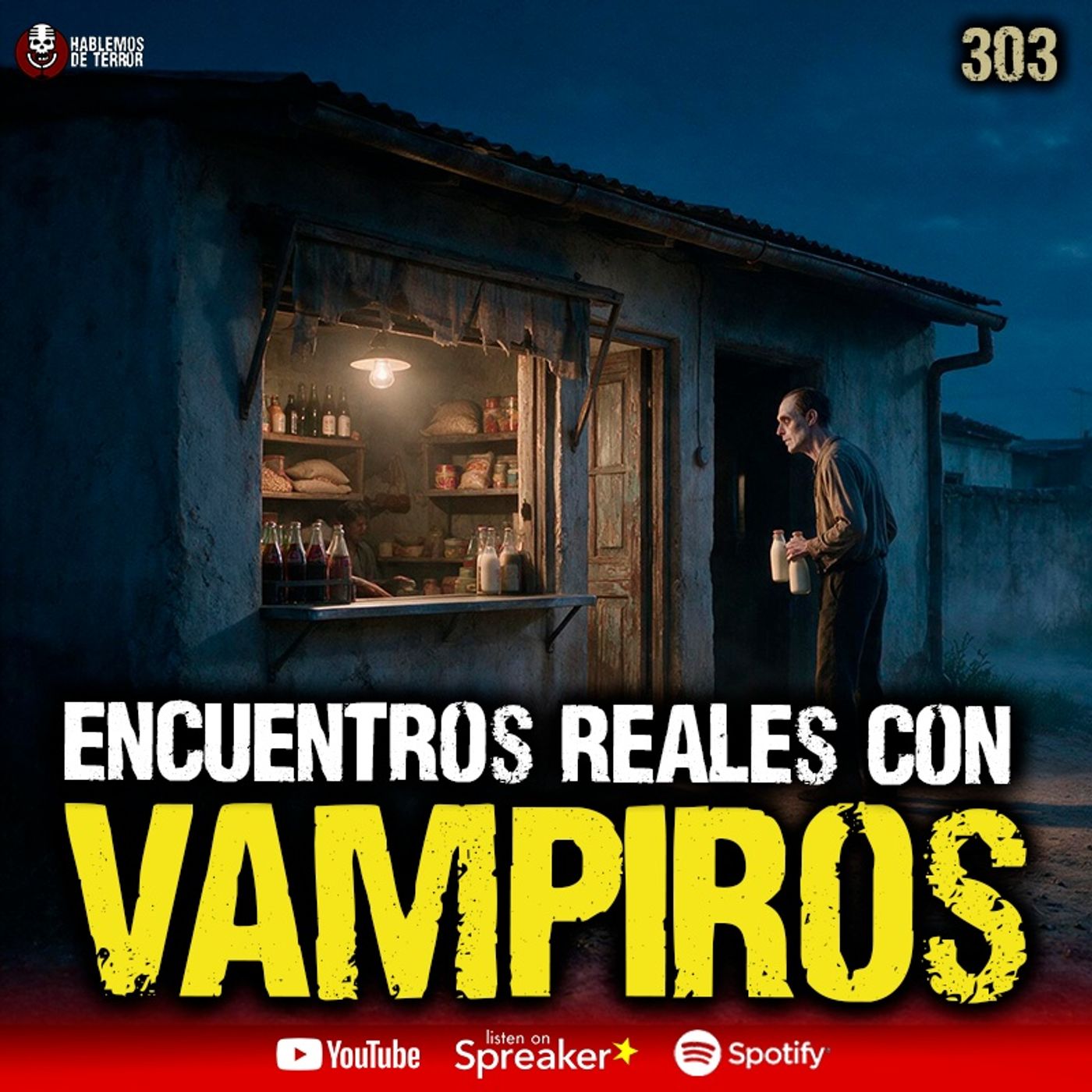 3 casos reales de encuentros con Vampiros en México | Ep. 303 cover art