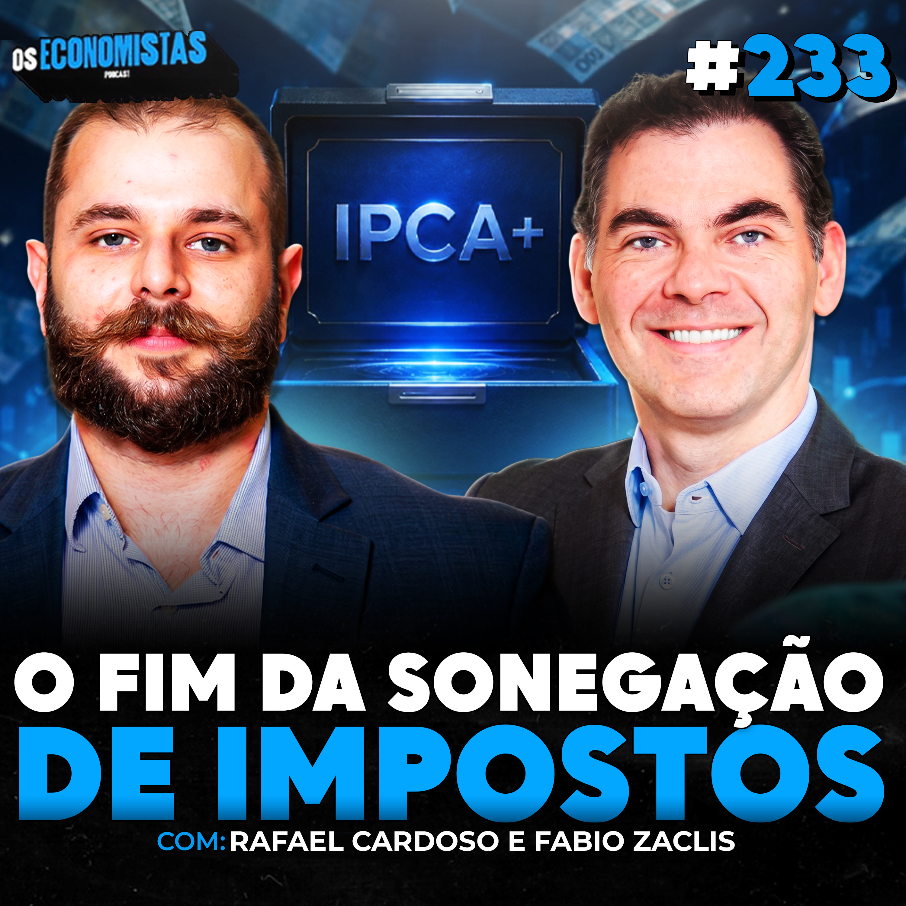 JURO REAL NO MAIOR PATAMAR EM ANOS: VALE A PENA INVESTIR NO IPCA+? | Os Economistas 234 cover art
