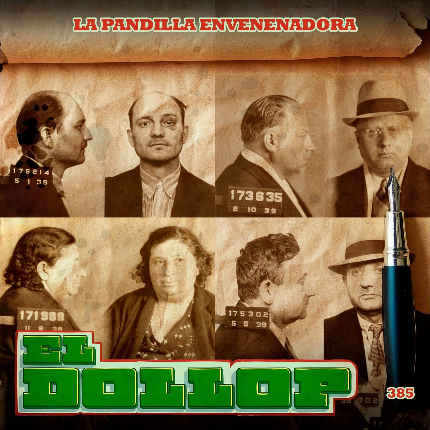 La Pandilla Envenenadora - E385 cover art
