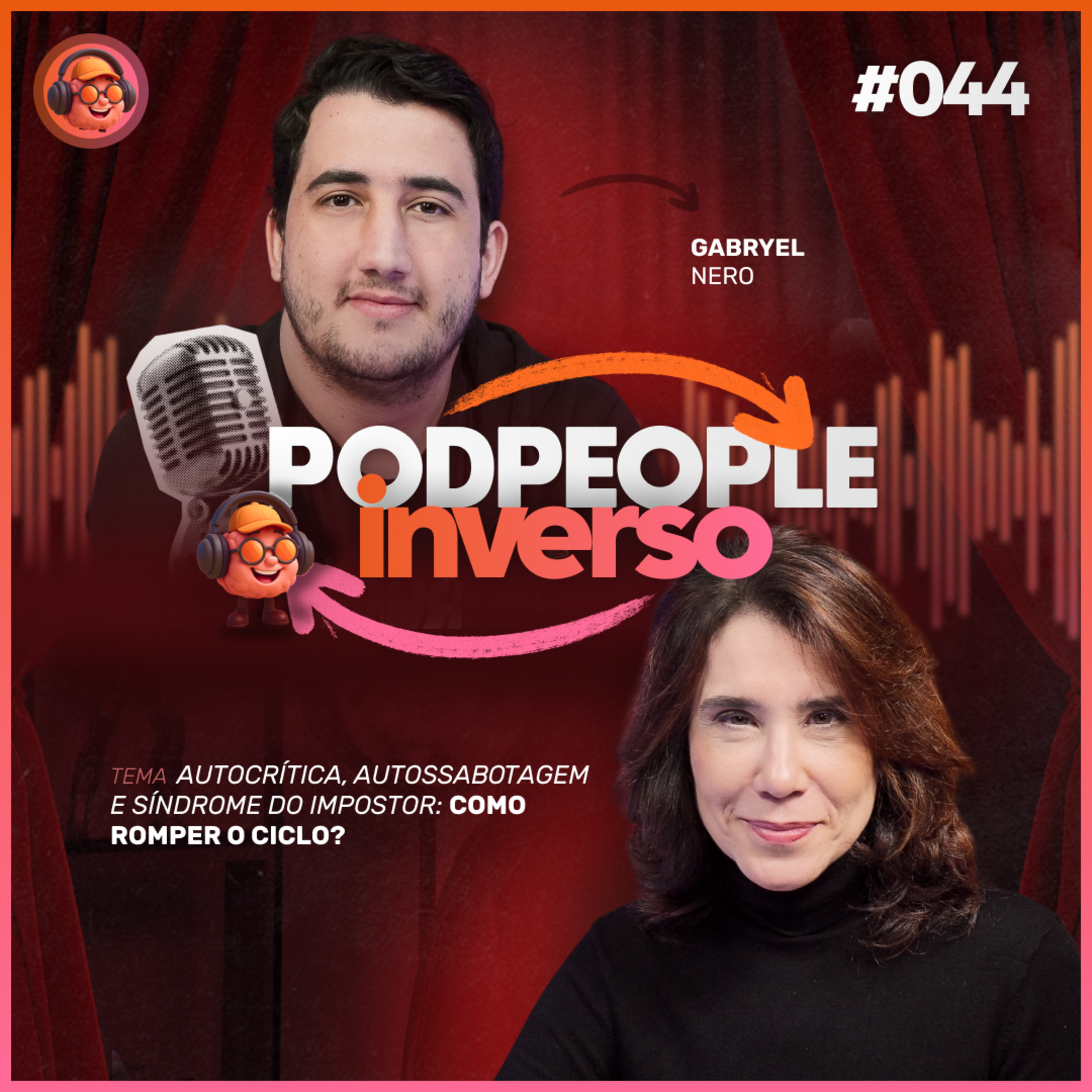 Síndrome do Impostor e Autocrítica: O Que Fazer? - PODPEOPLE INVERSO COM DRA. ANA BEATRIZ | Ep. 044 cover art