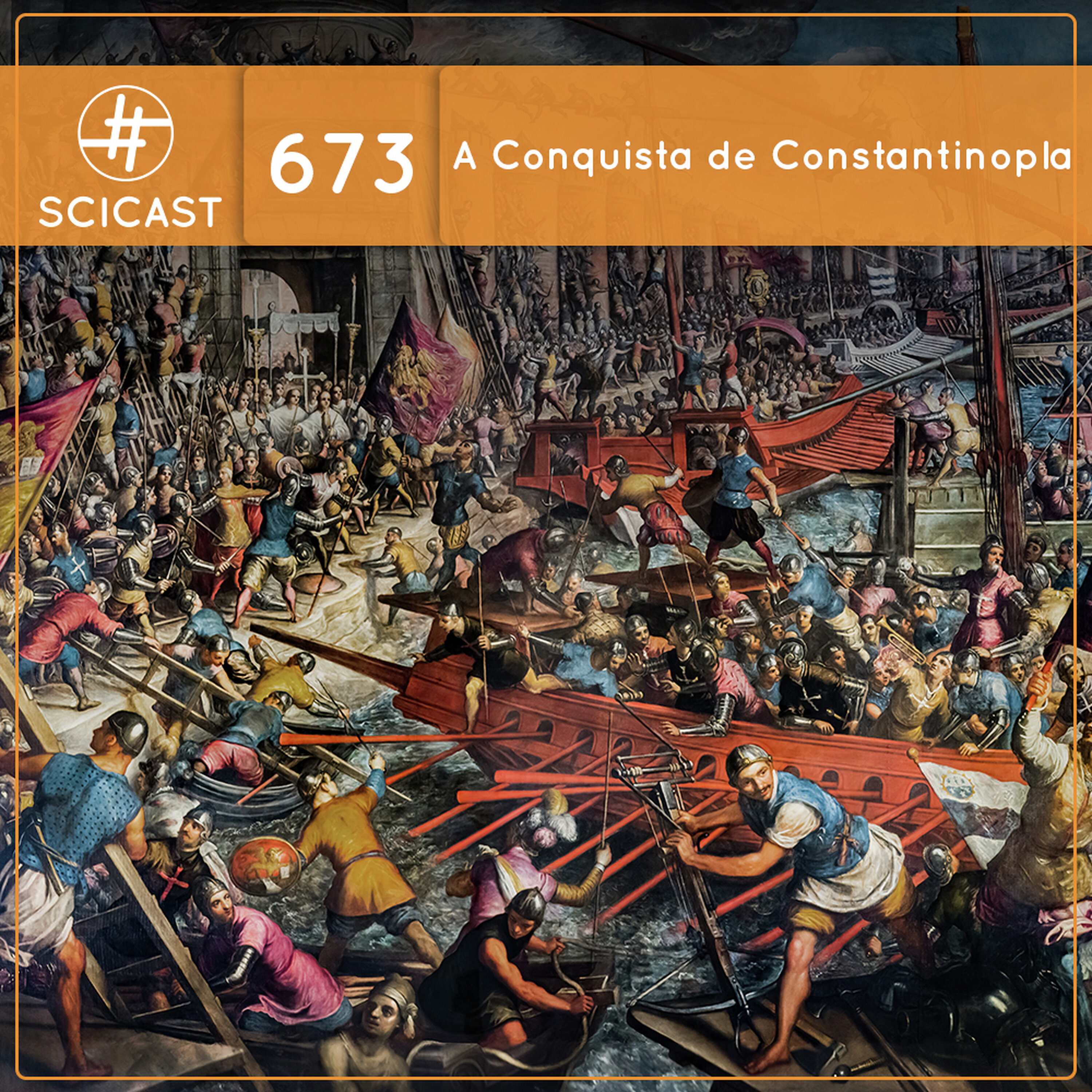 A Conquista de Constantinopla (SciCast #673) cover art