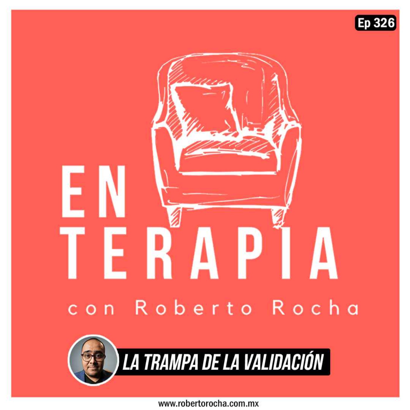 Ep 326 La trampa de la validación