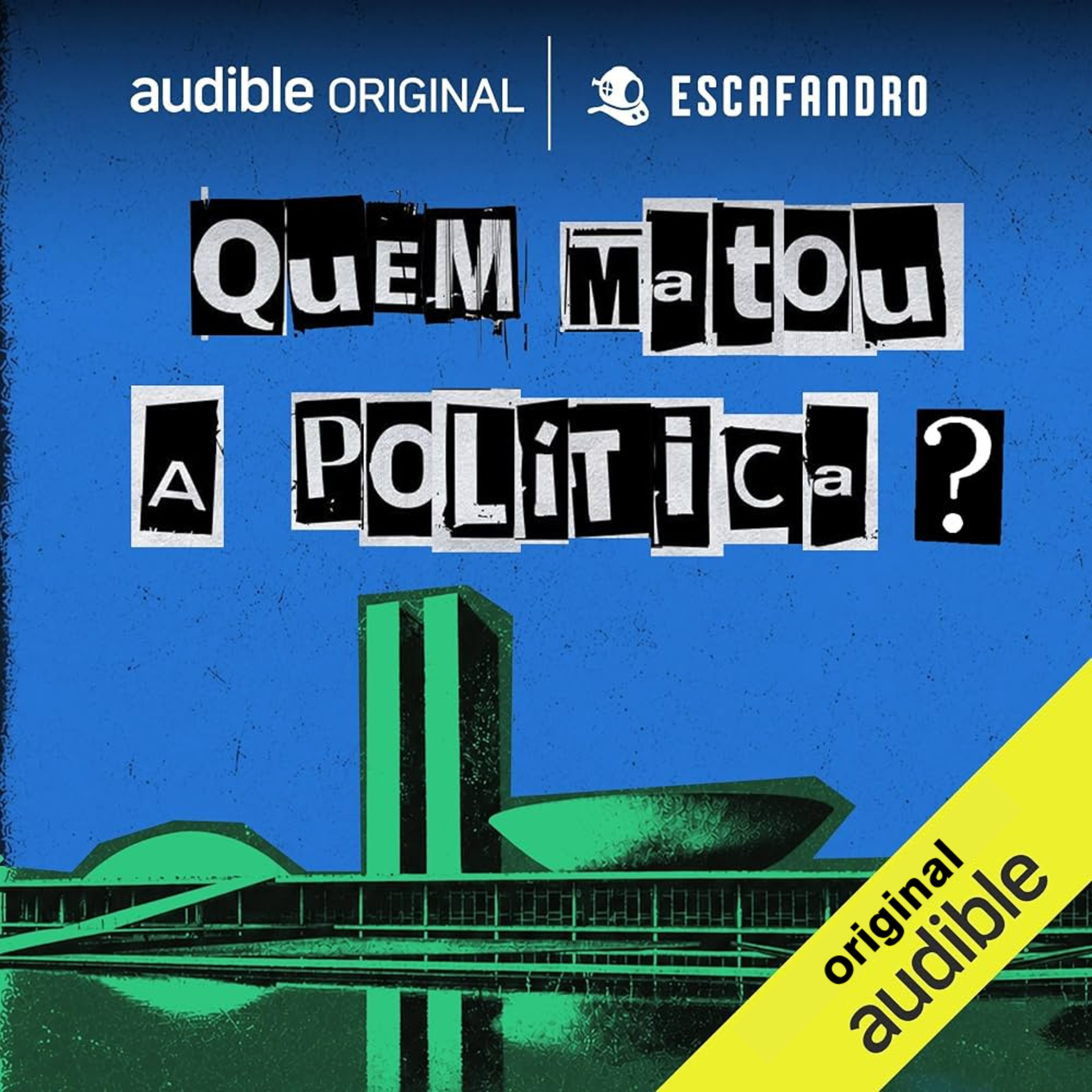 EP05 | Quem matou a política? cover art
